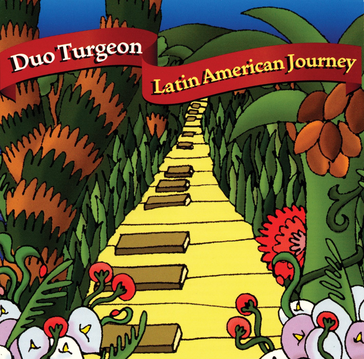 Duo Turgeon - Latin American Journey