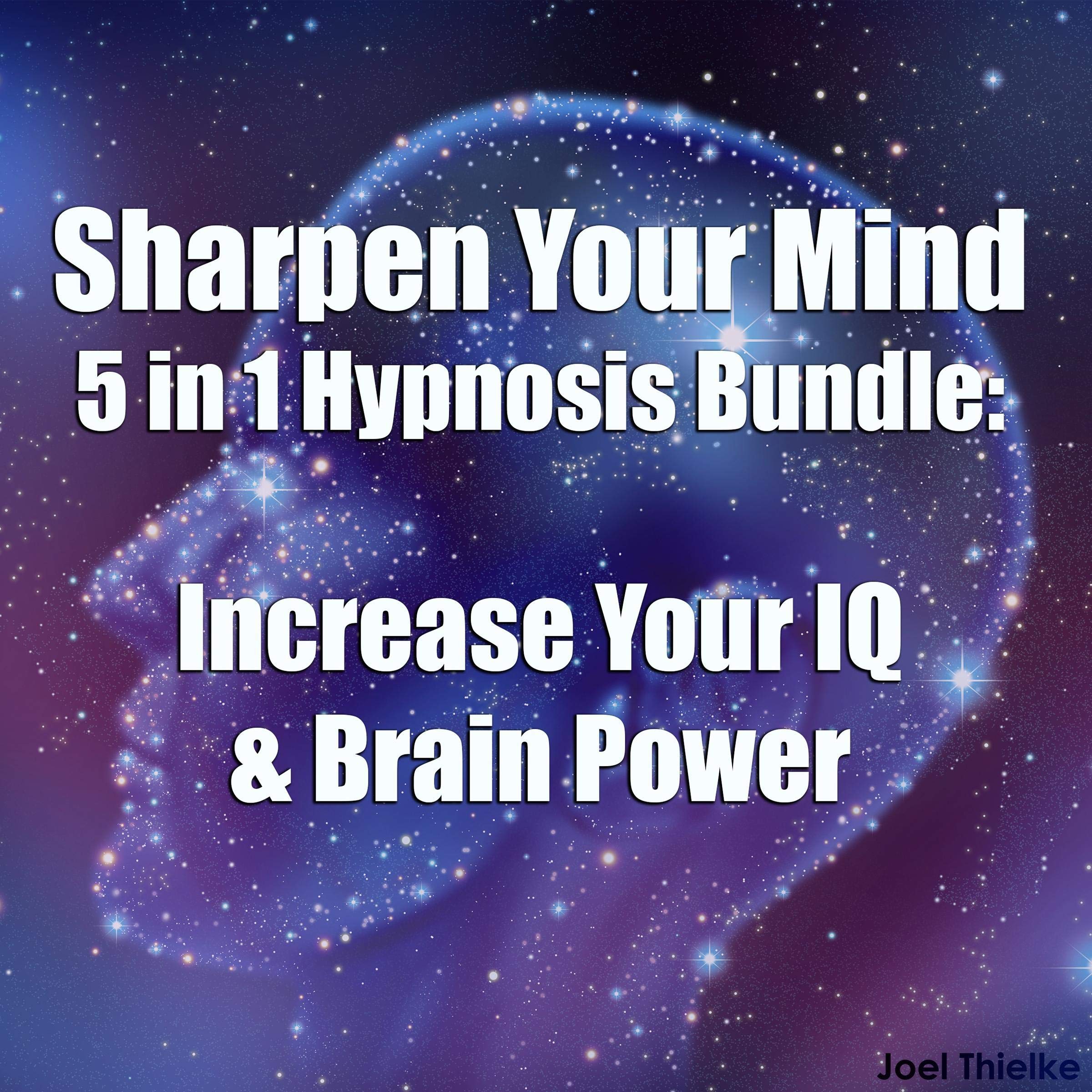 Cover art for Sharpen Your Mind: 5 in 1 Hypnosis Bundle