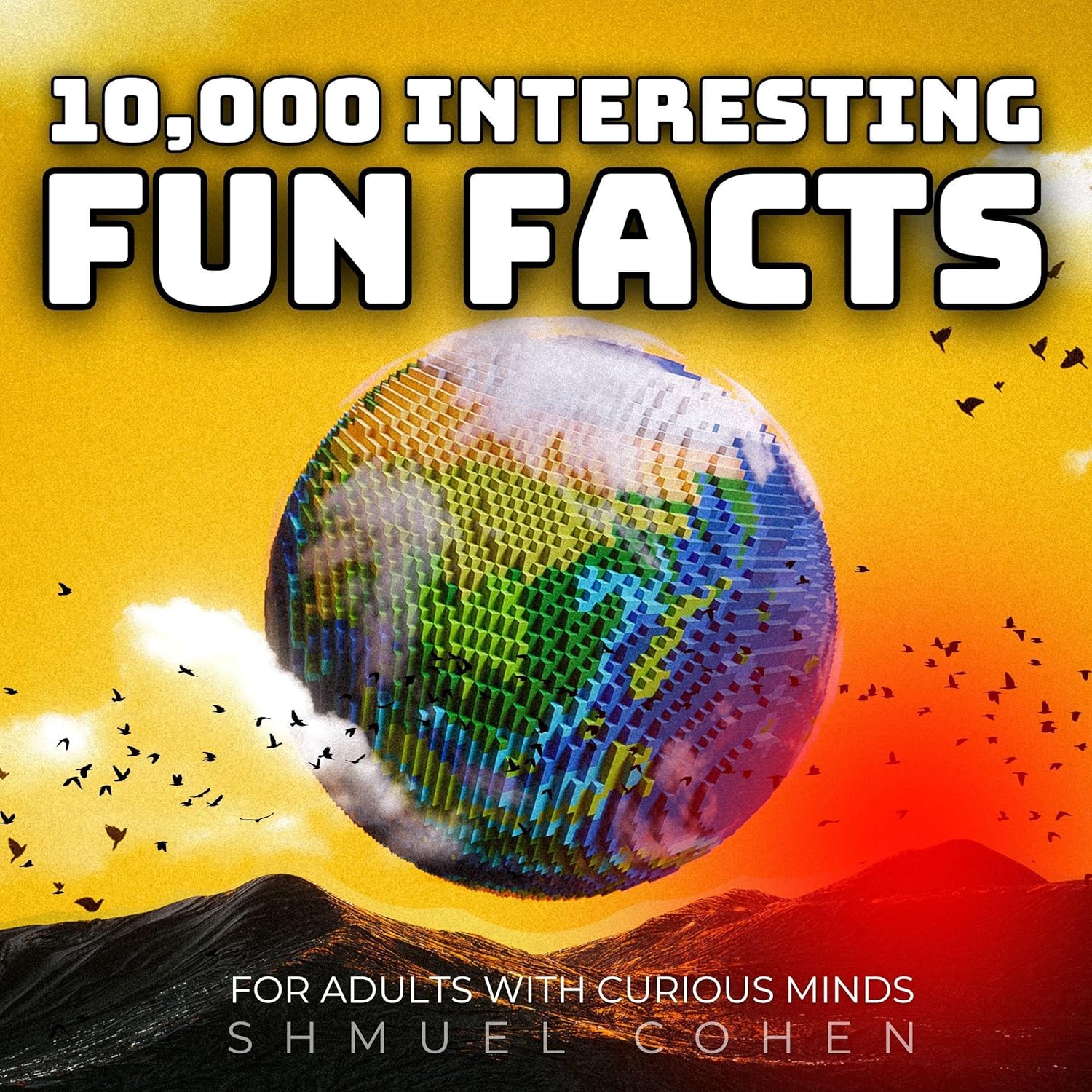 10,000 Interesting Fun Facts for Adults with Curious Minds    
	                
	            

                 
                        Audible Audiobook 
                  
                        – Unabridged