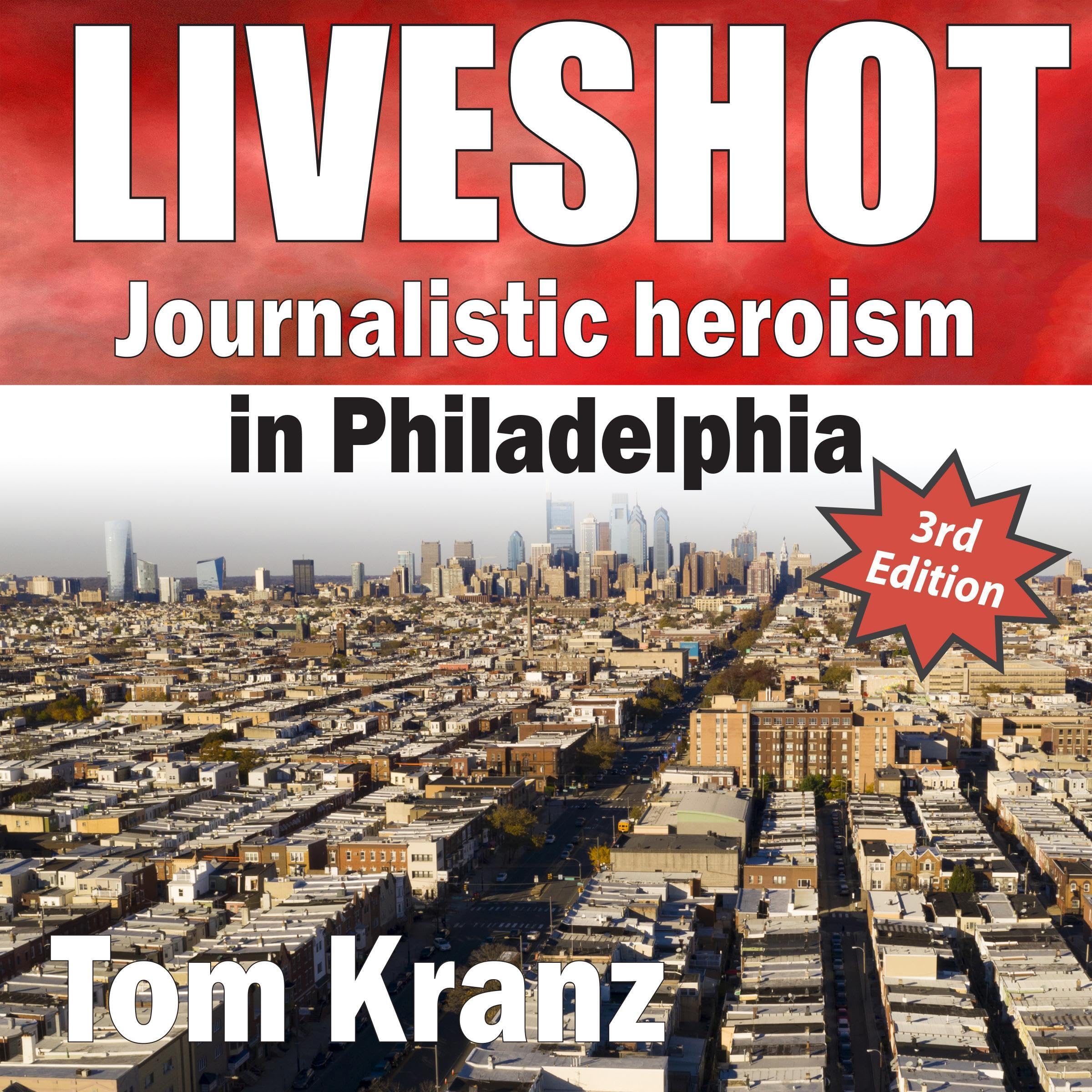 Journalistic Heroism in Philadelphia