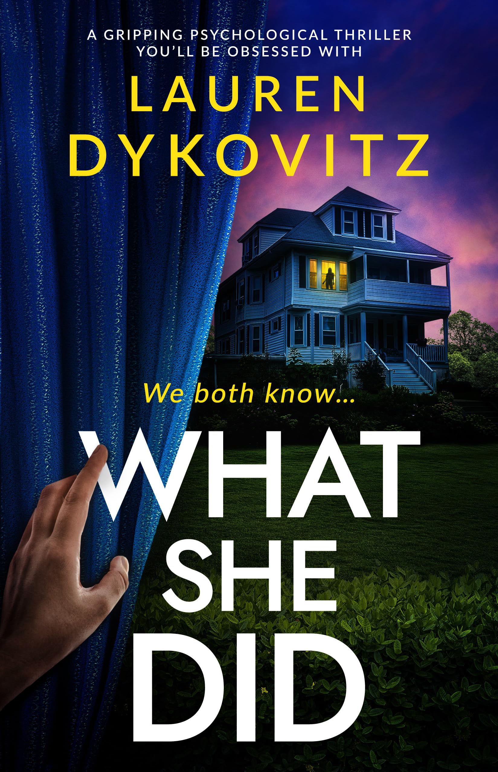 What She Did