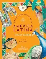 Viagem pelas histórias da América Latina