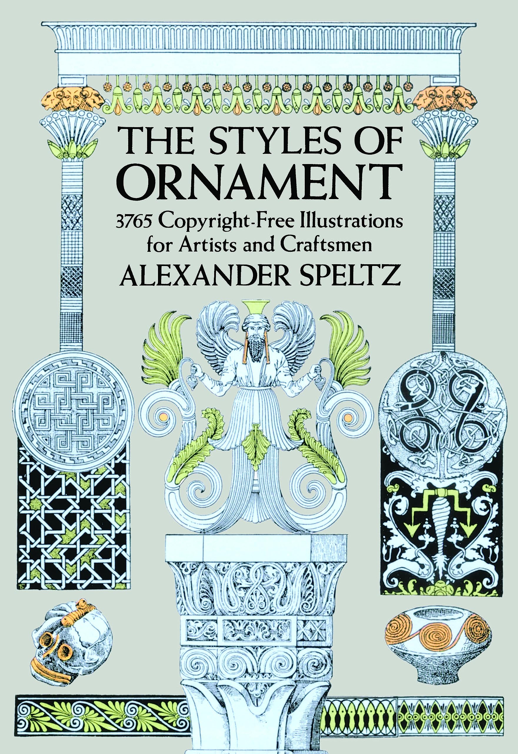 The Styles of Ornament by Alexander Speltz Book, New (Paperback)