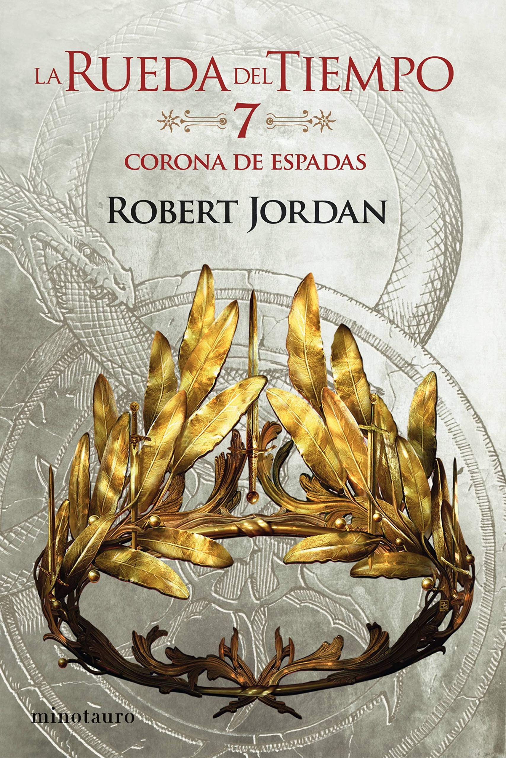 Robert JordanLa Rueda del Tiempo nº 07/14 La Corona de Espadas