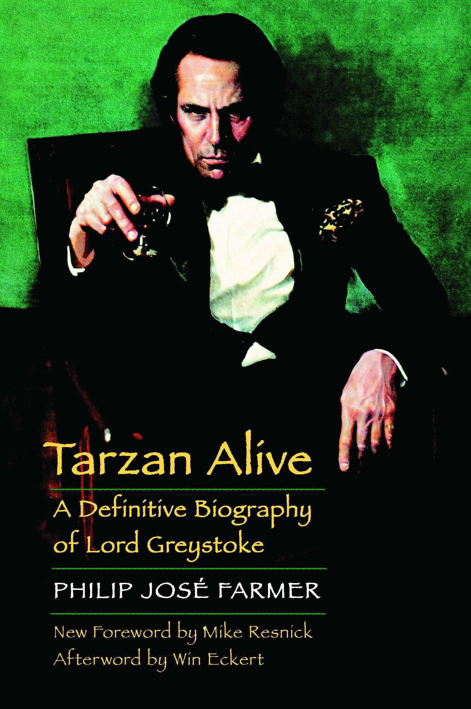 Tarzan Alive – A Definitive Biography of Lord Greystoke Farmer Resnick Eckert