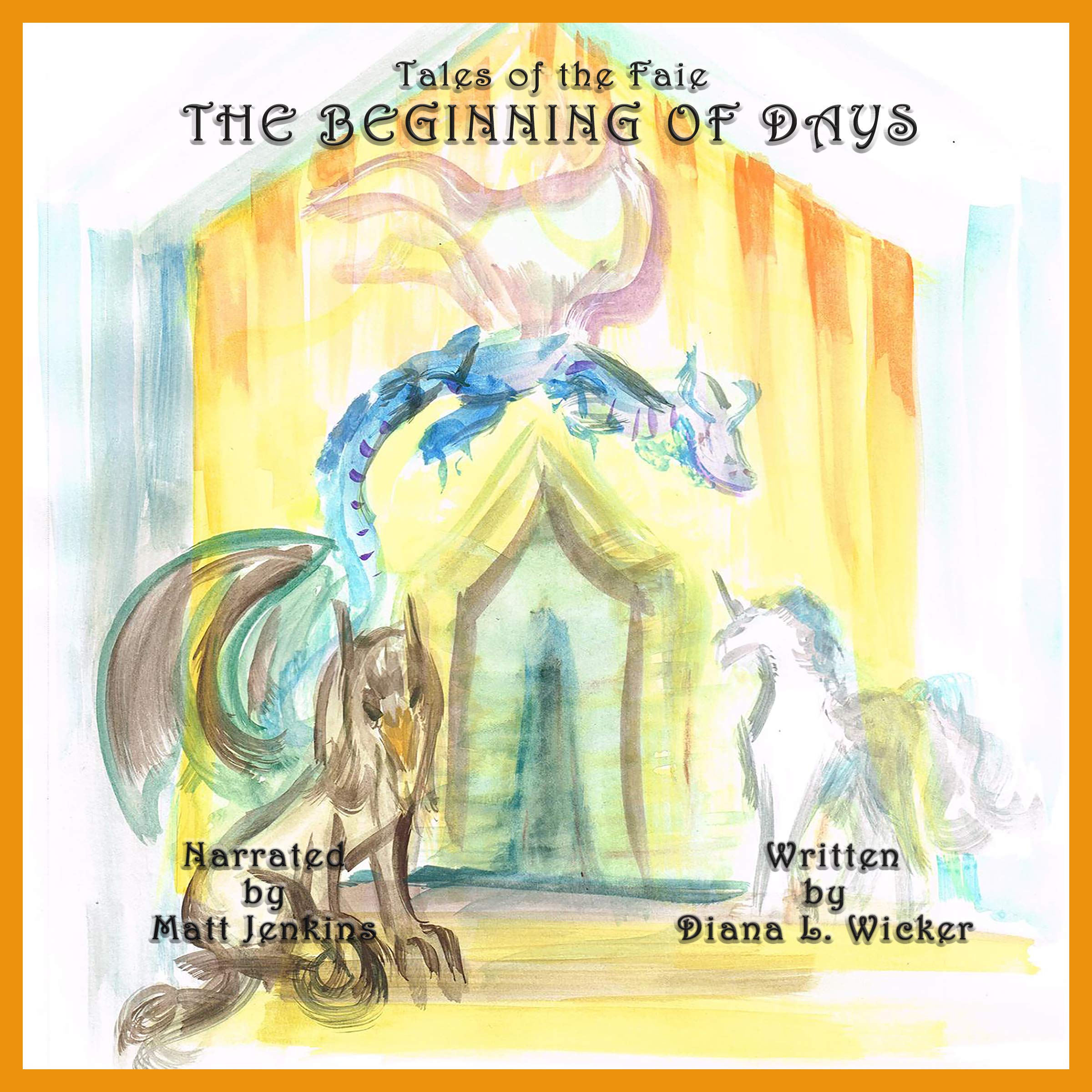 Tales of the Faie: The Beginning of Days