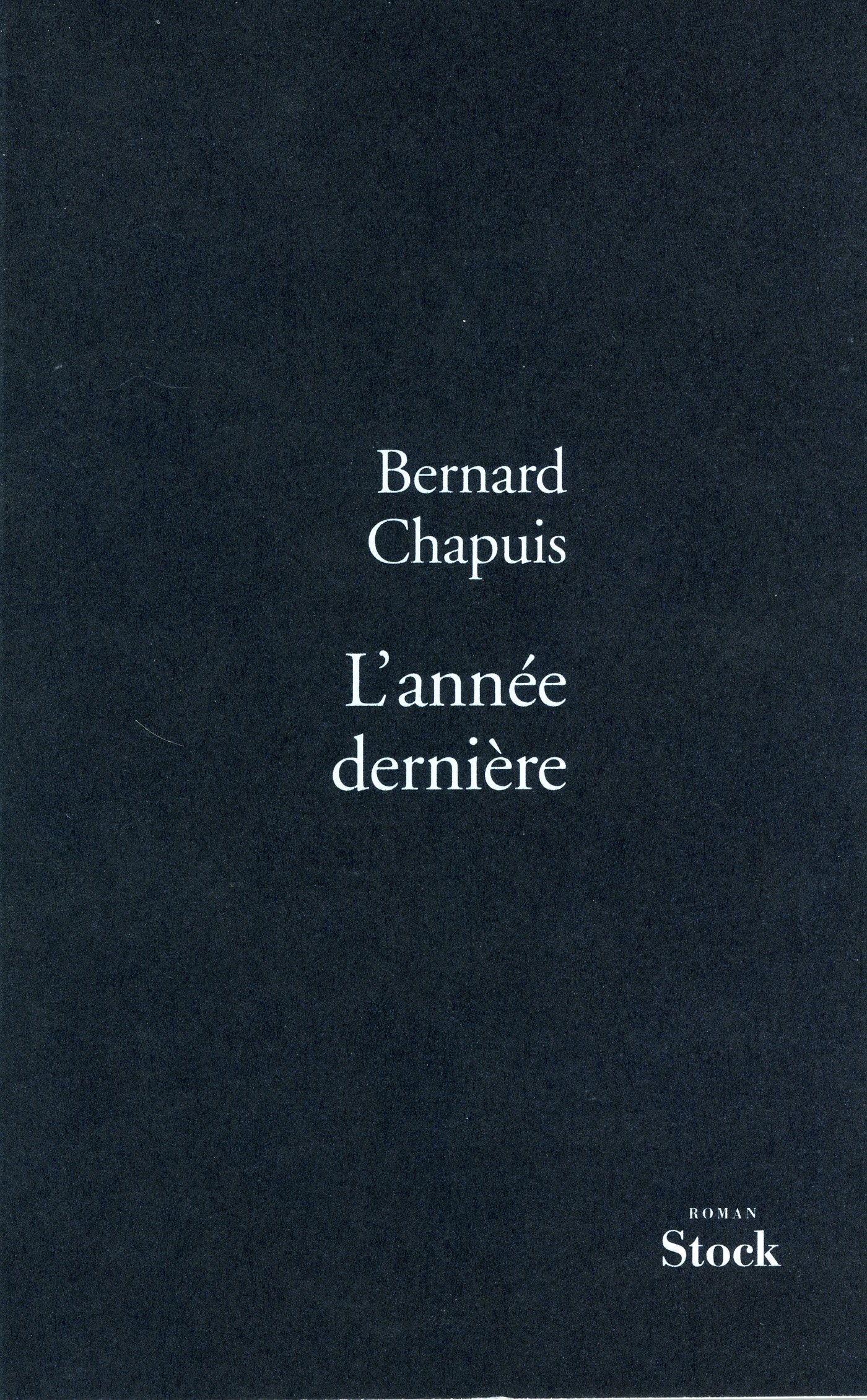 L'année dernière (Littérature Française) (French Edition)