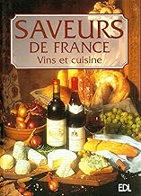 Download Saveurs de France : Vin et Cuisine PDF
