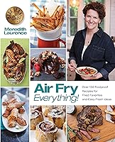Algopix Similar Product 10 - Air Fry Everything Foolproof Recipes