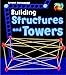 Building Structures and Towers (Young Engineers)