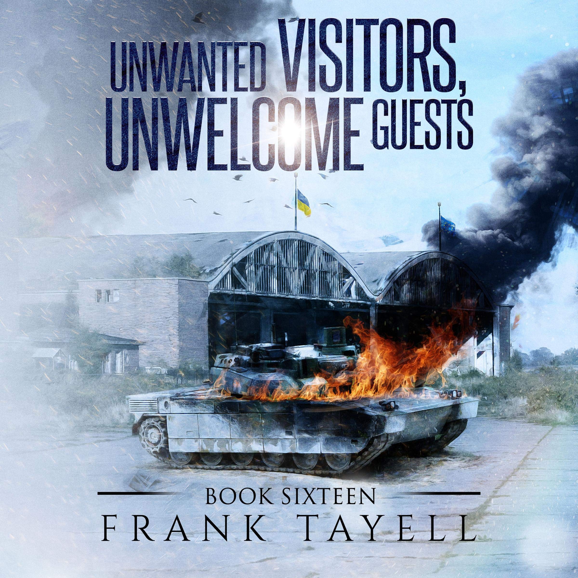 Cover art for Unwanted Visitors, Unwelcome Guests