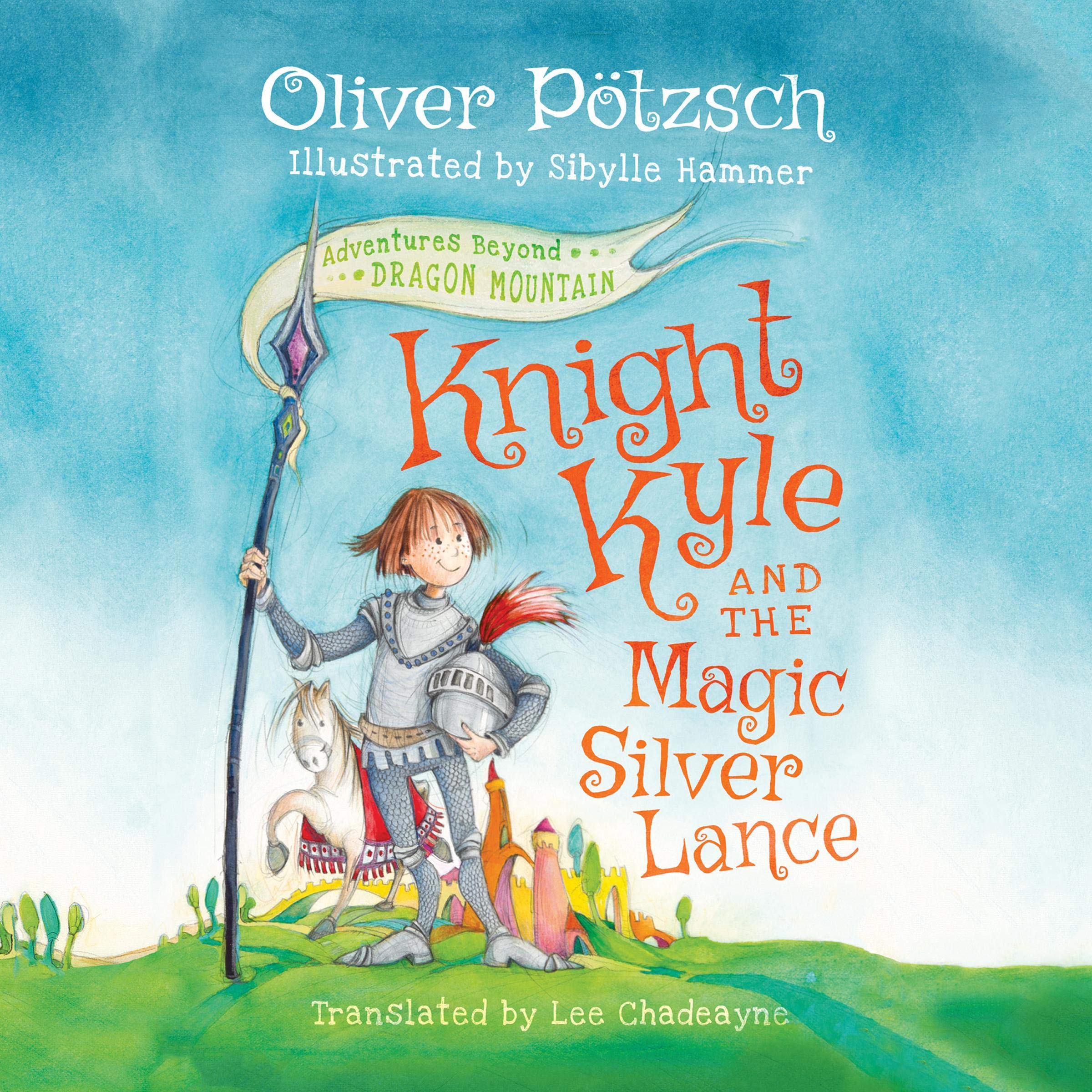 Cover art for Knight Kyle and the Magic Silver Lance