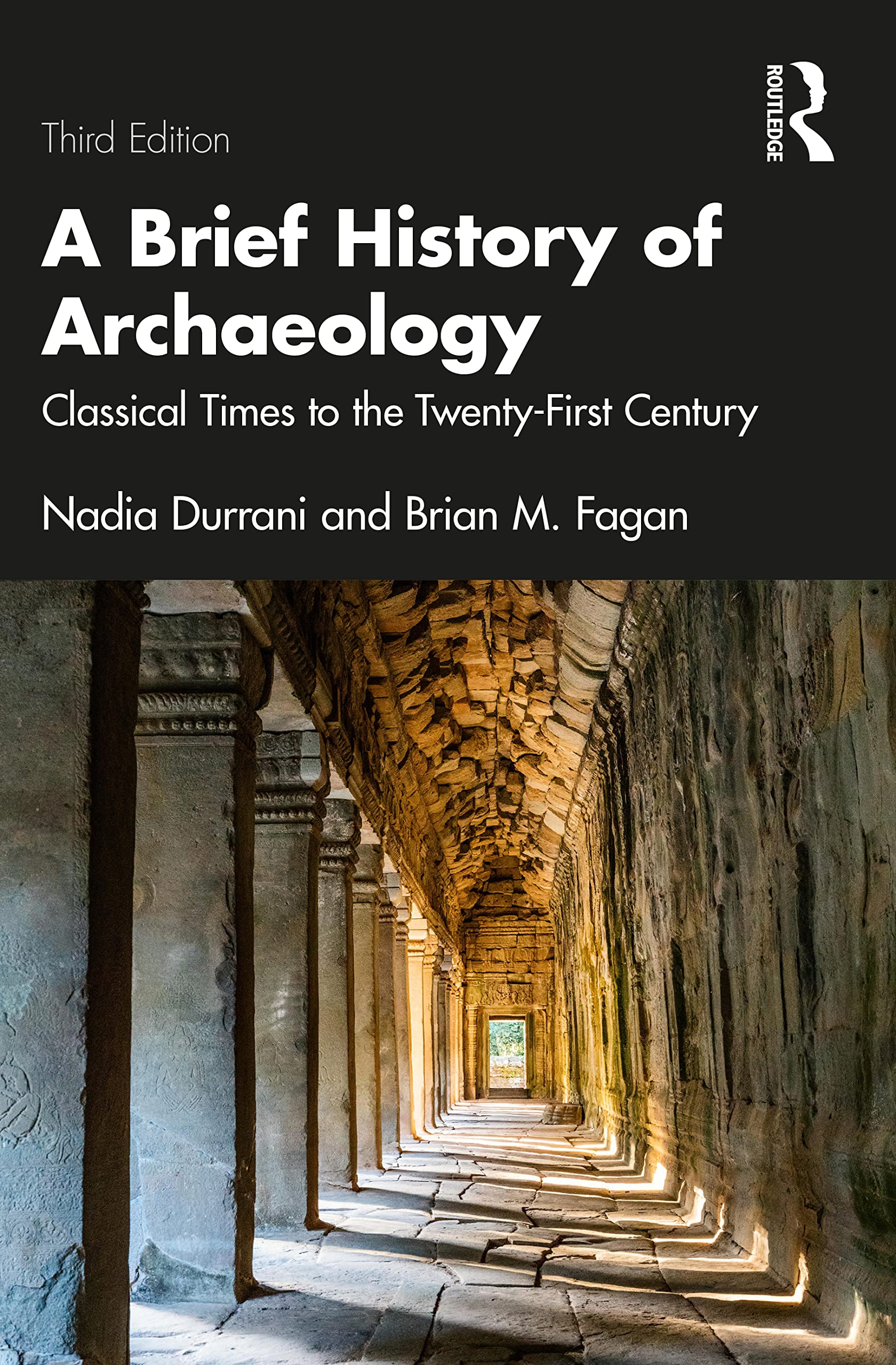 Brief History of Archaeology - 3rd Edition