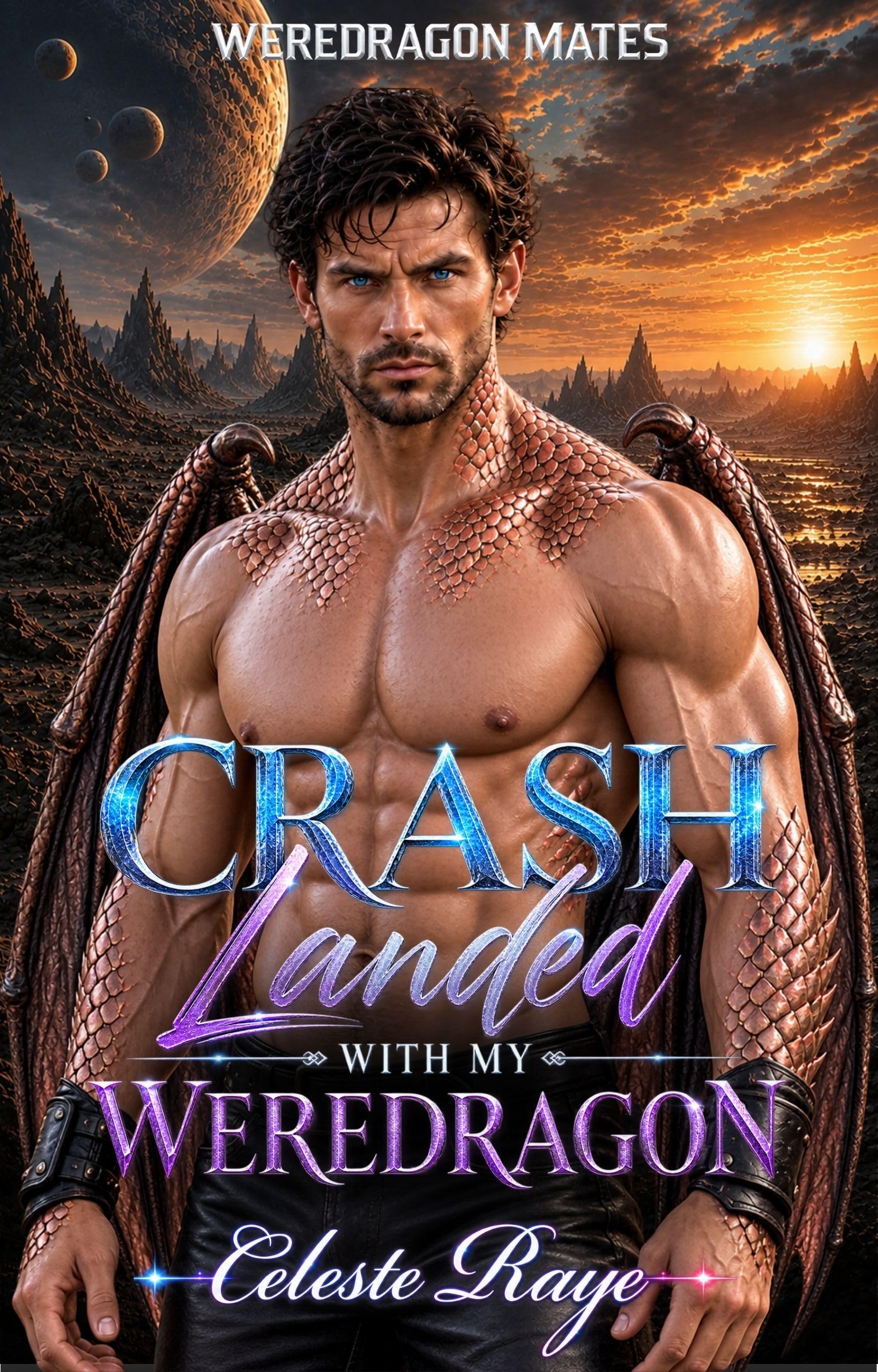 Crash Landed With My Weredragon (Weredragon Mates Book 1)