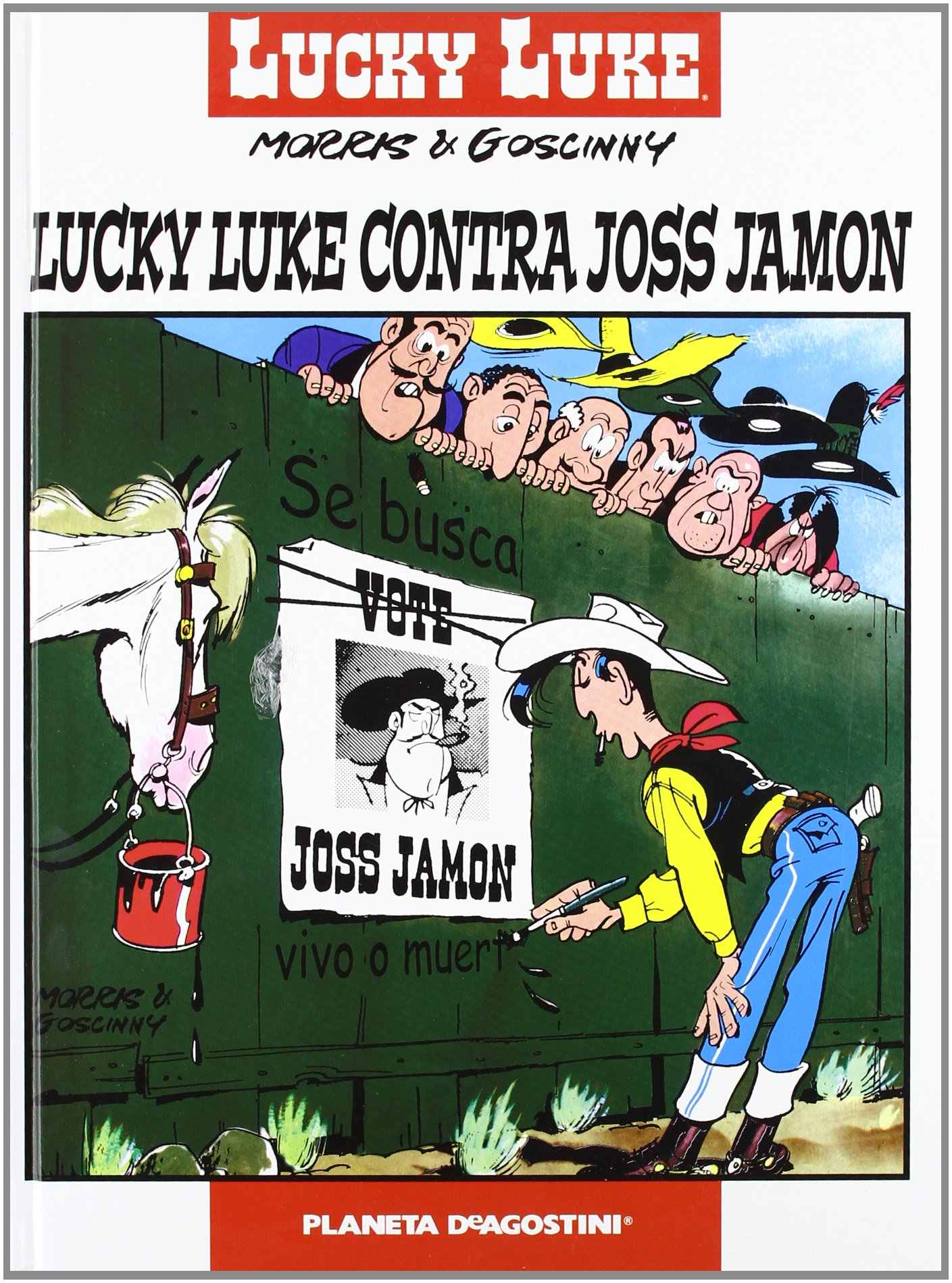 Lucky Luke, Contra Joss Jamon (Cómics Clásicos NO, Band 10)