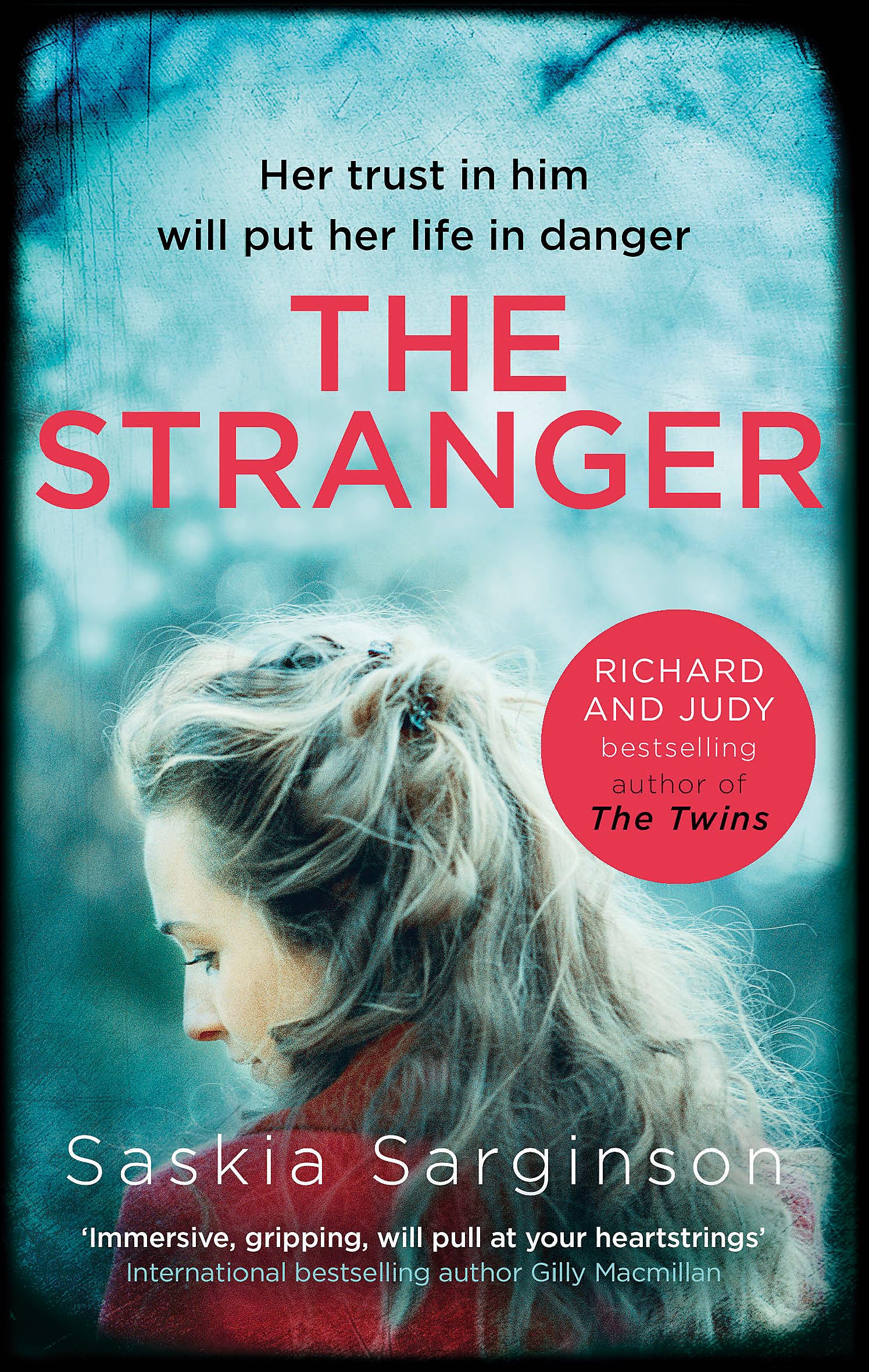 The Stranger by Saskia Sarginson (Paperback Book)