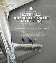 Smithsonian National Air and Space Museum An Autobiography