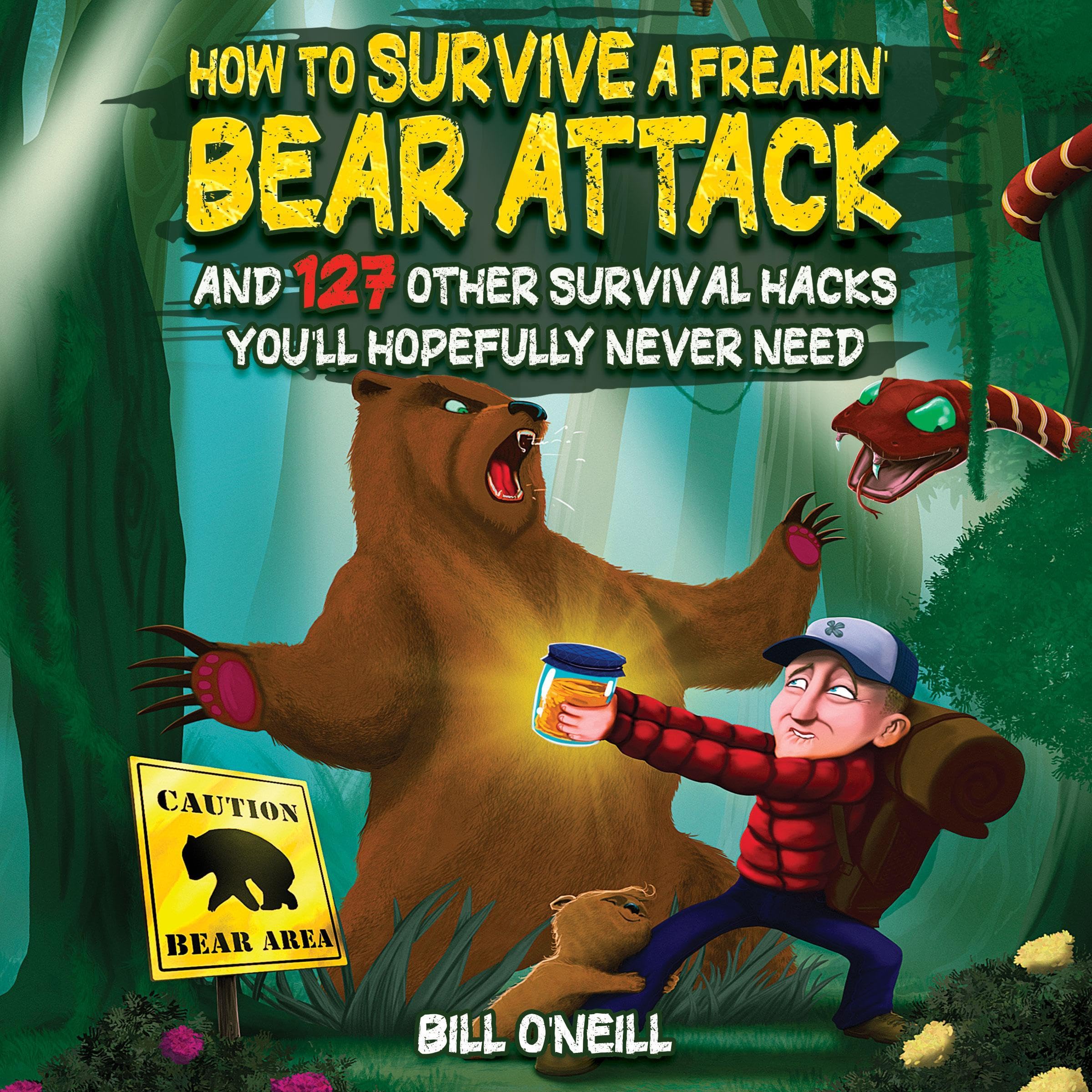 How to Survive a Freakin’ Bear Attack