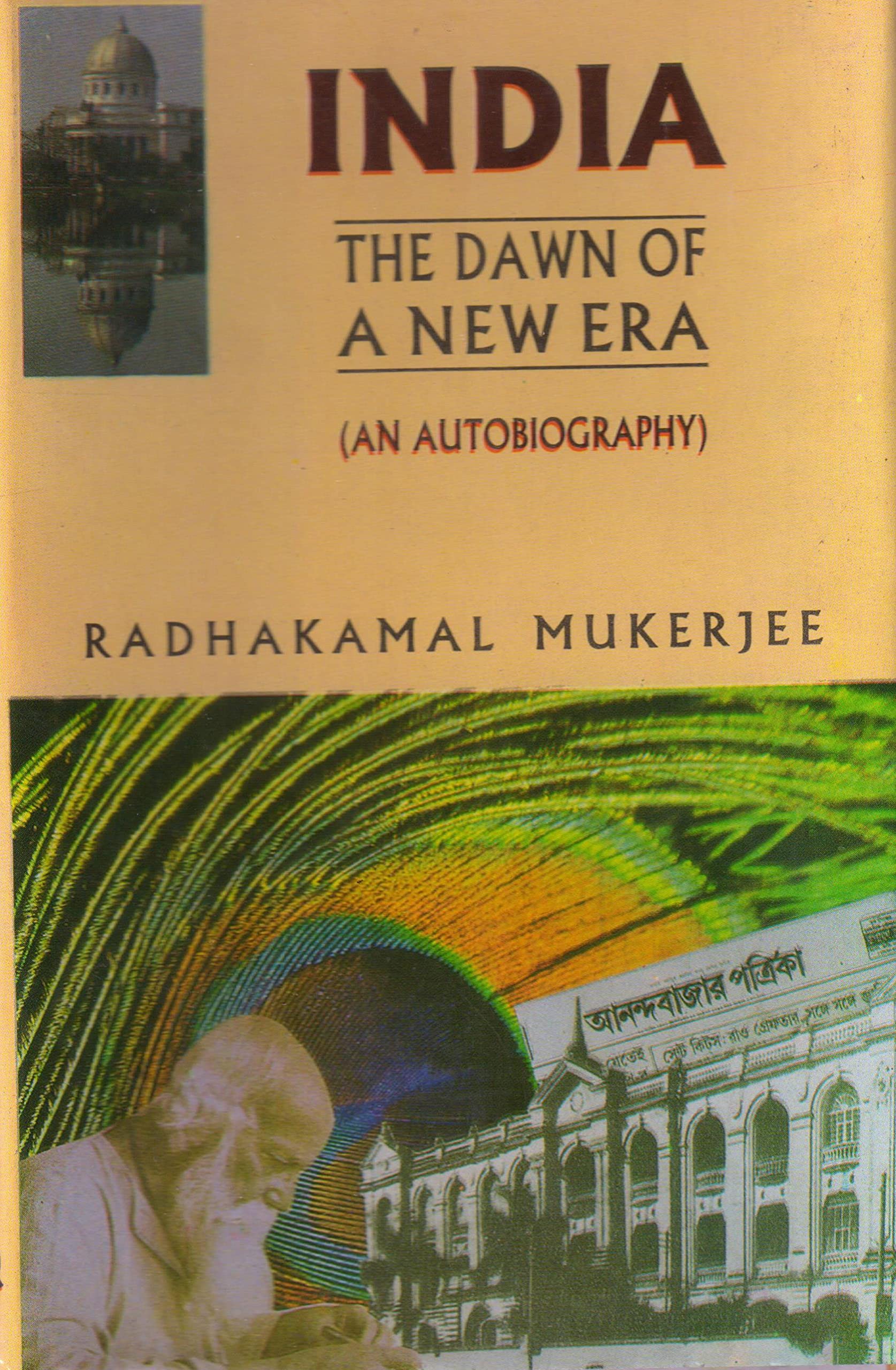 India The Dawn Of A New Era An Autobiography | Desertcart INDIA