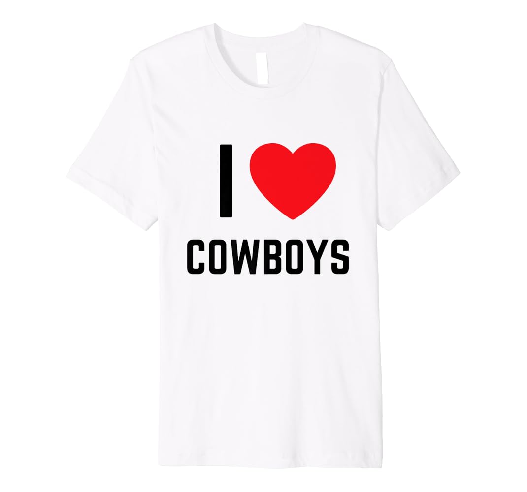 I heart cowboys shirt Clearance