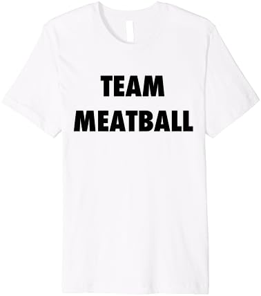 team meatball shirts