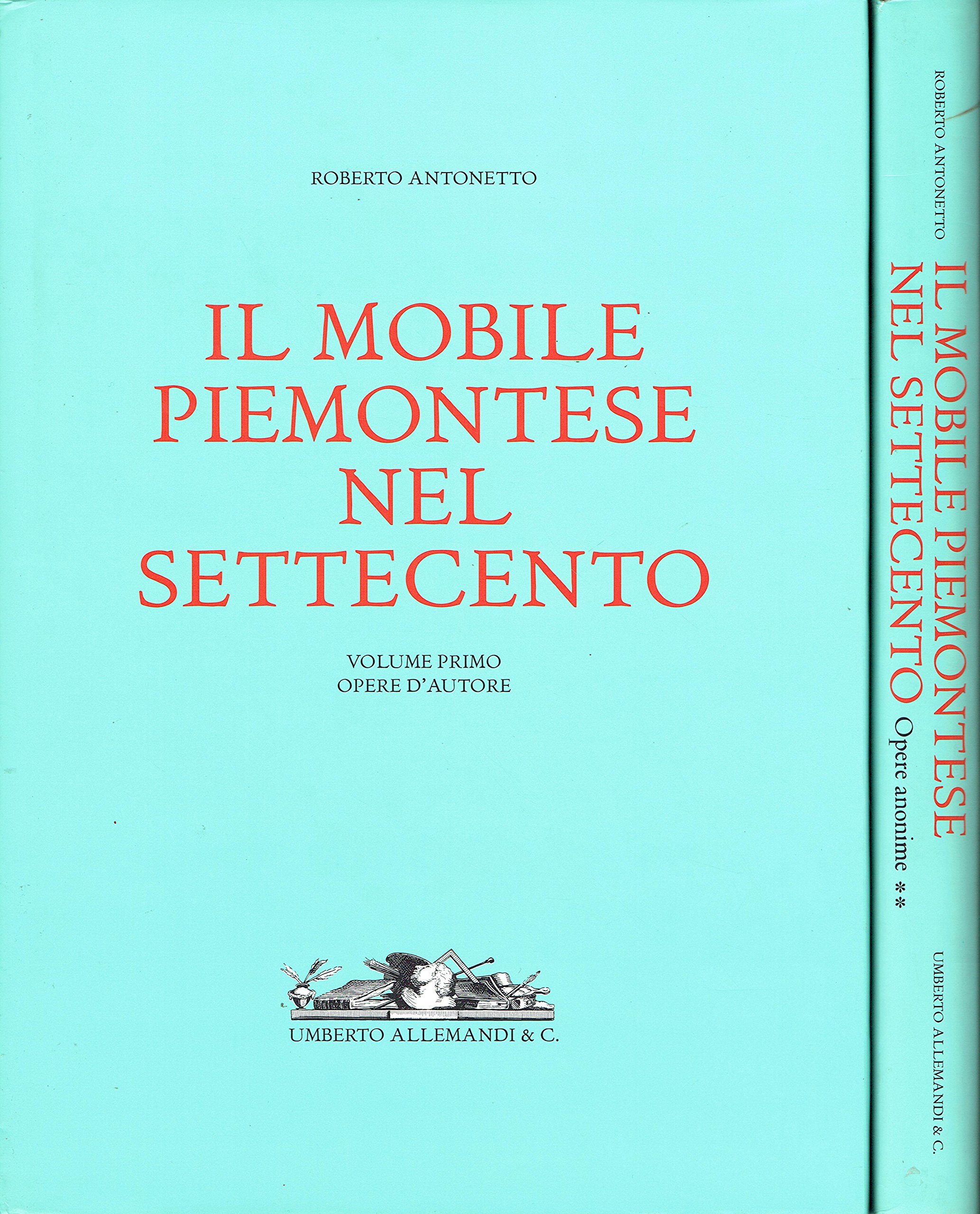 Il Mobile Piemontese Nel Settecento. Ediz. Illustrata - 4