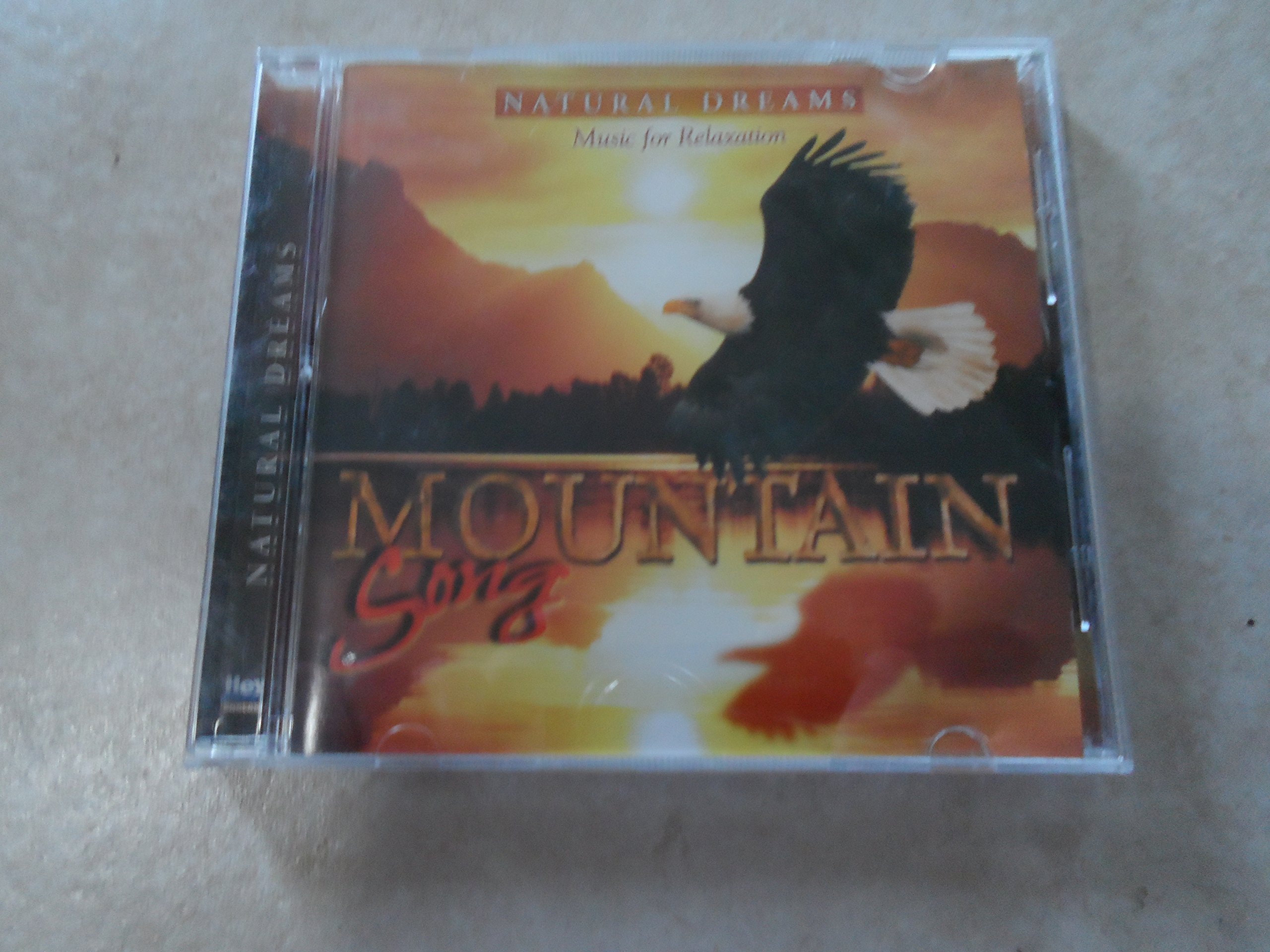 Natural Dreams Mountain Song [Audio CD] Music for Relaxation