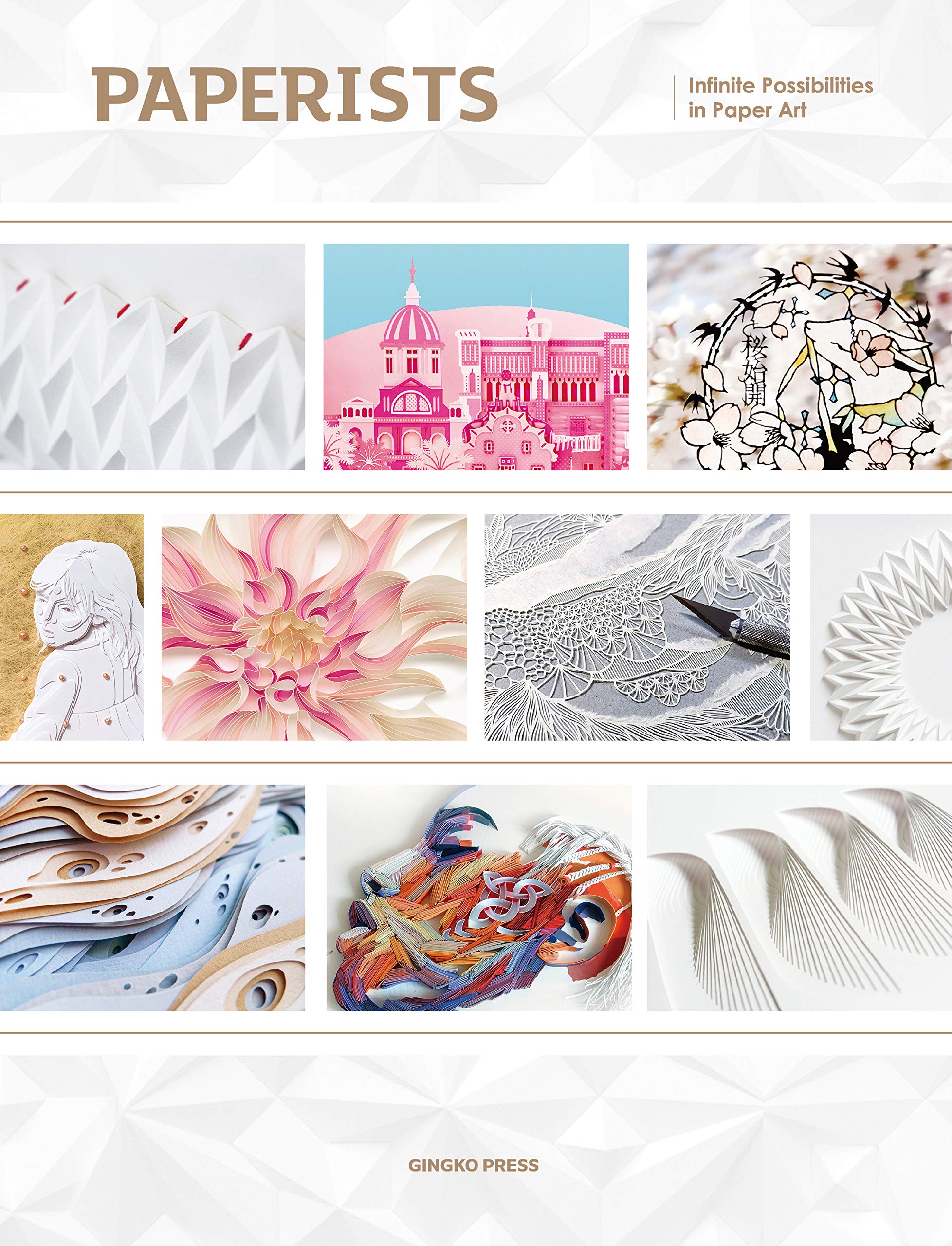 Paperists: Infinite Possibilities of Paper Art
