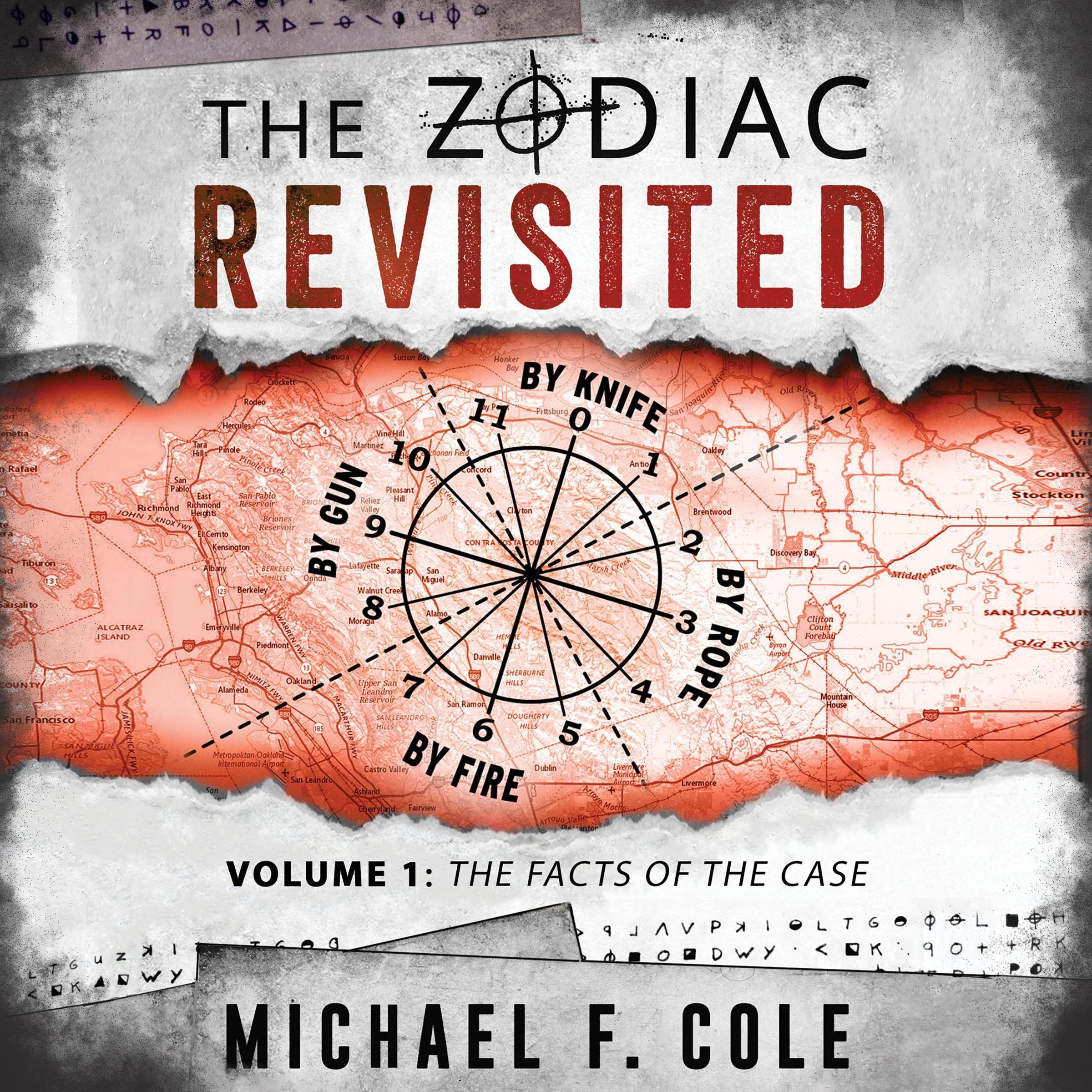 Cover art for The Zodiac Revisited - Volume 1: The Facts of the Case