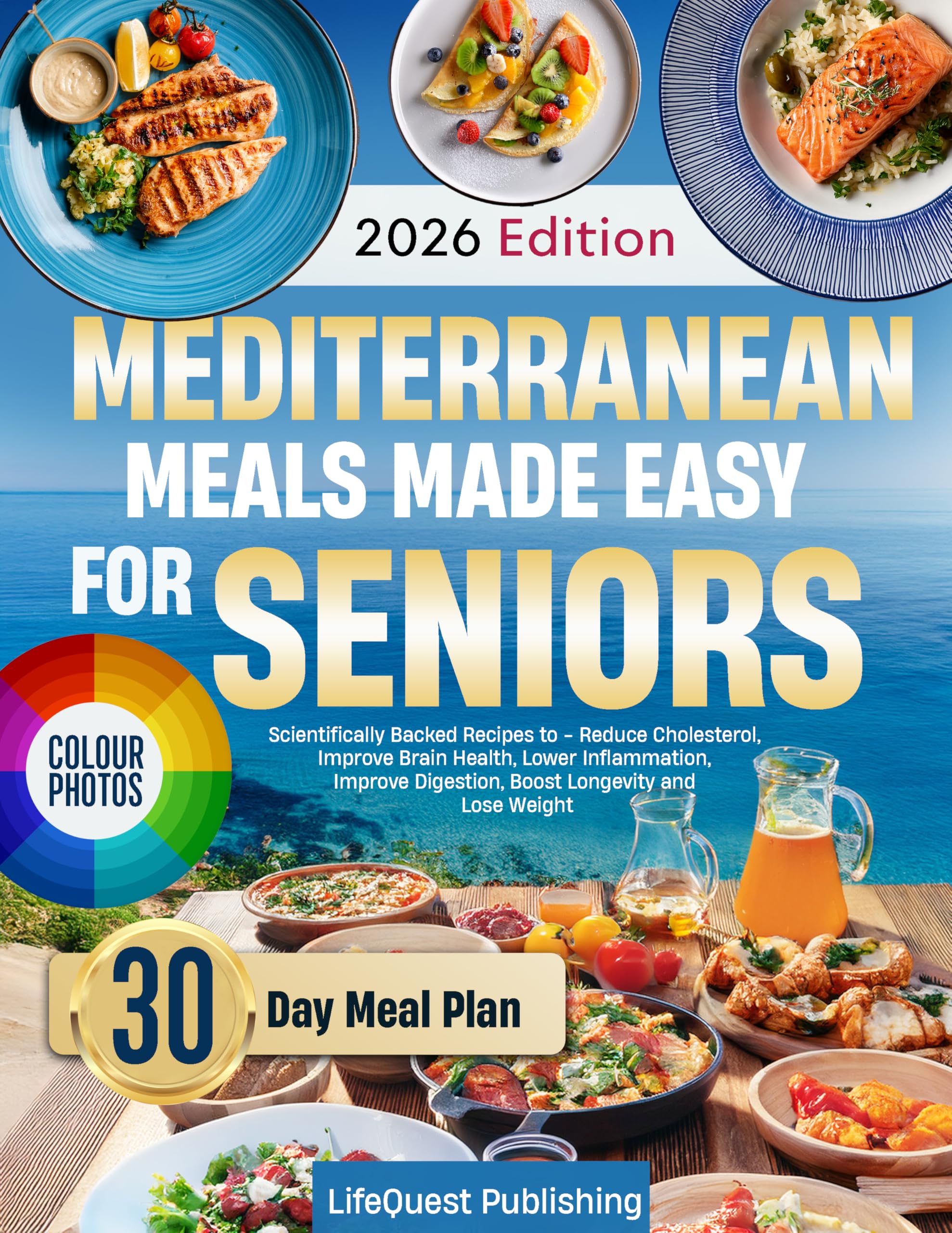 Mediterranean Meals Made Easy for Seniors, 2026 Edition
