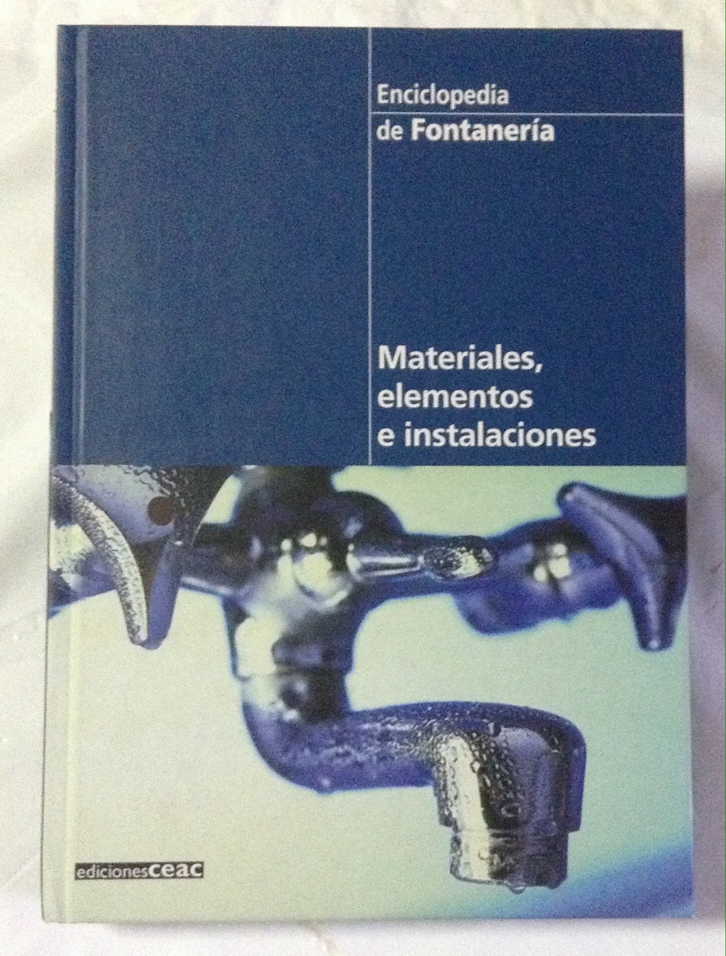 Materiales, elementos e instalaciones