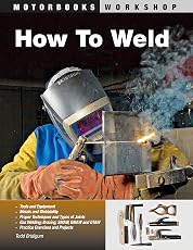Как сваривать (Motorbooks Workshop)