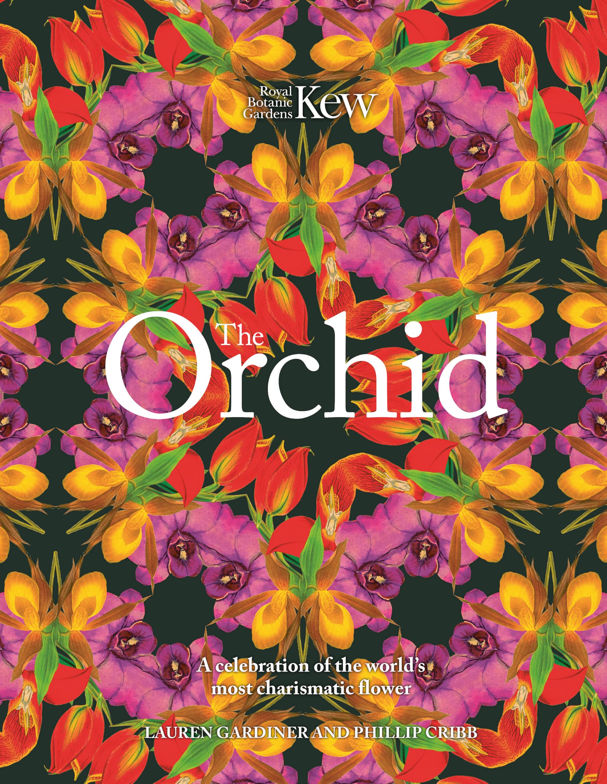 The Orchid: Royal Botanic Gardens, Kew by Lauren Gardiner, Ph... - 9781035426737
