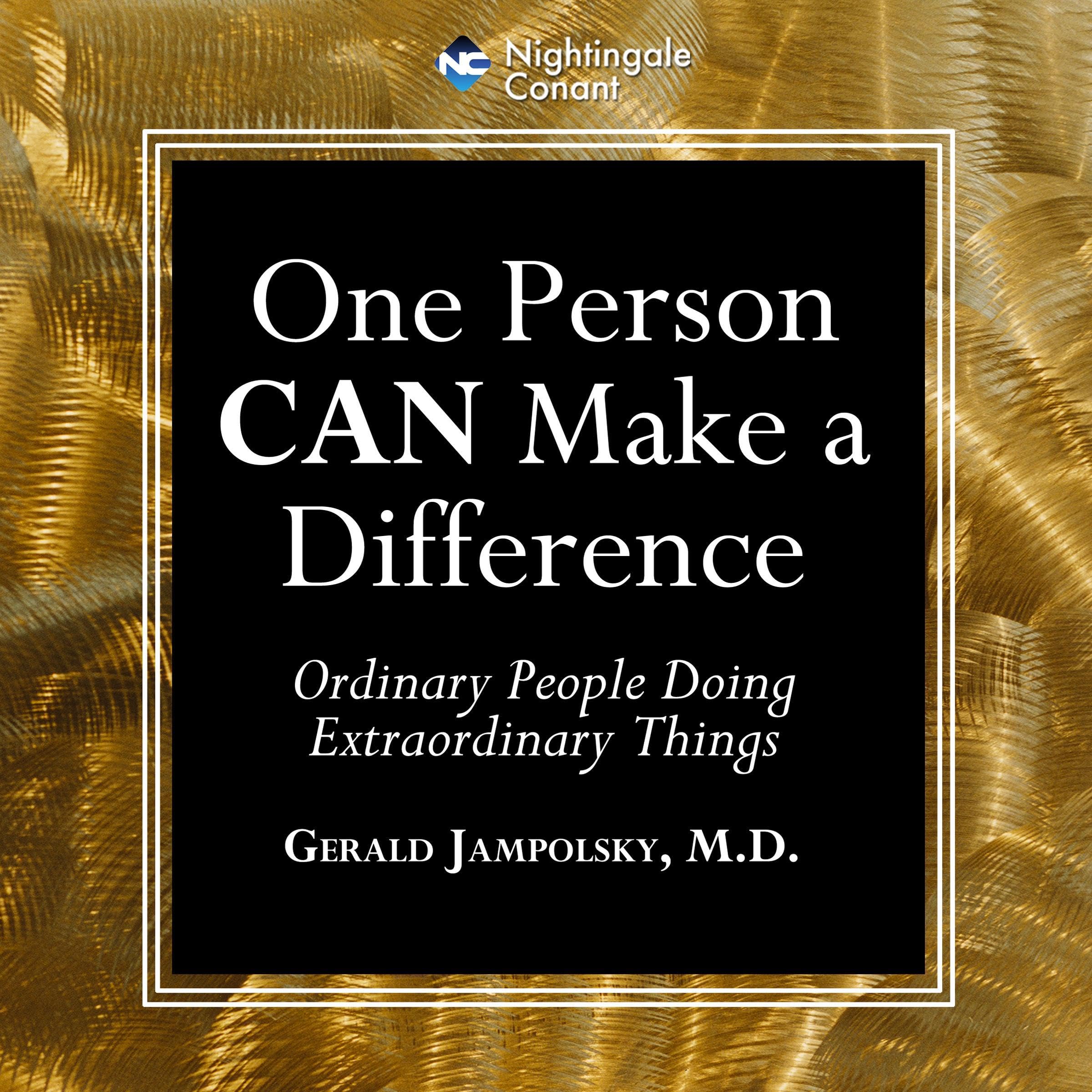 One Person Can Make a Difference