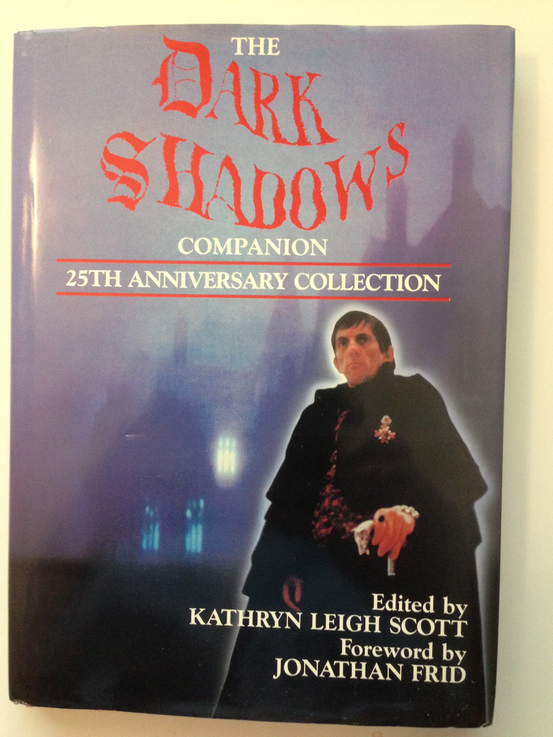 The Dark Shadows Companion livre commémoratif de la série gothique culte 25th Anniversary