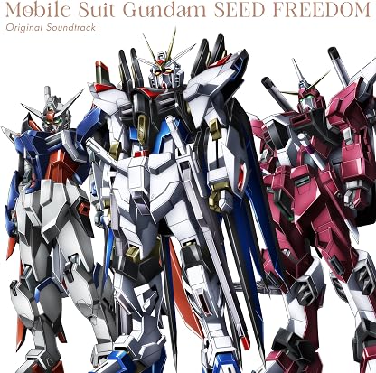 Mobile Suit Gundam SEED FREEDOM (Original Soundtrack) por Toshihiko Sahashi — capa do álbum