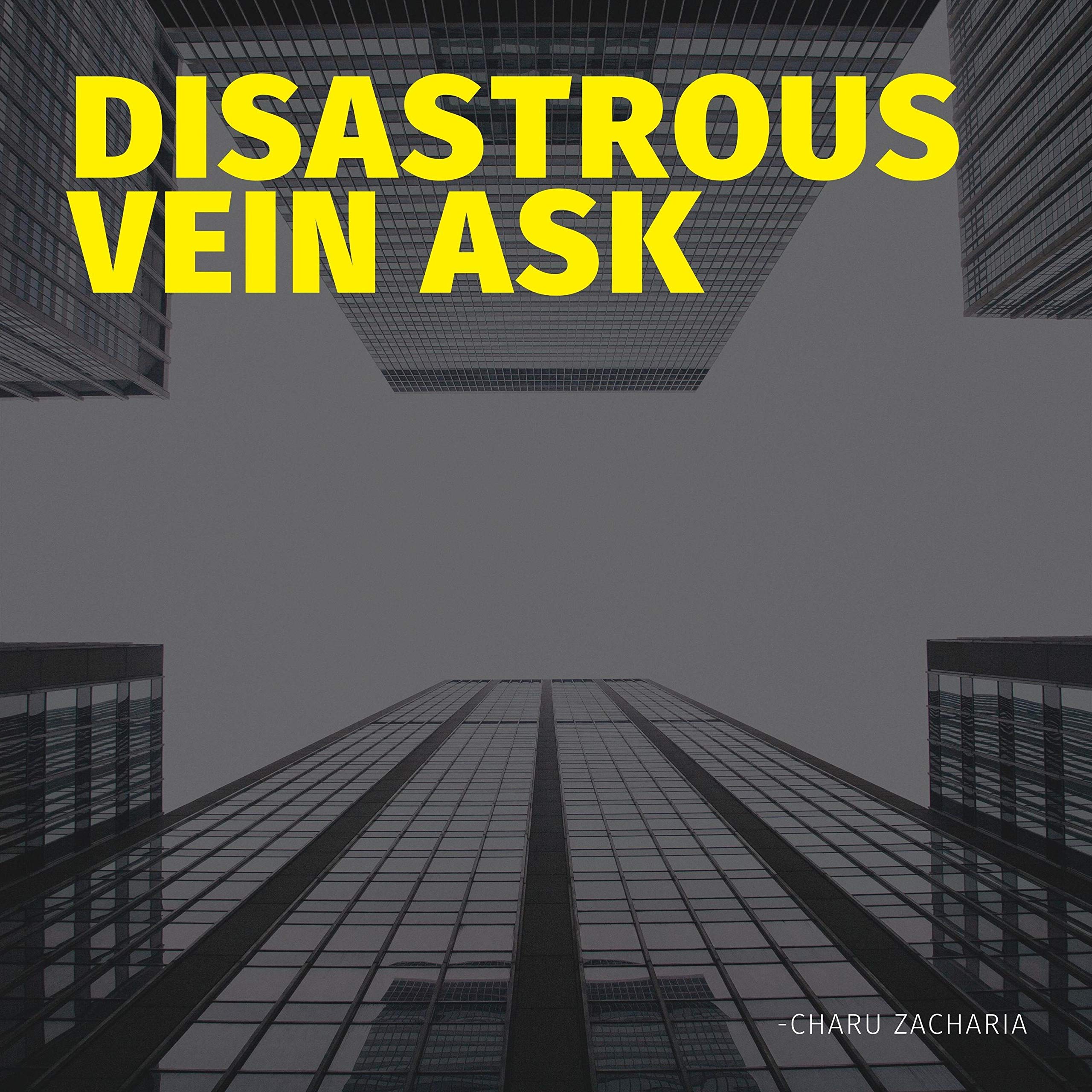 Disastrous Vein Ask