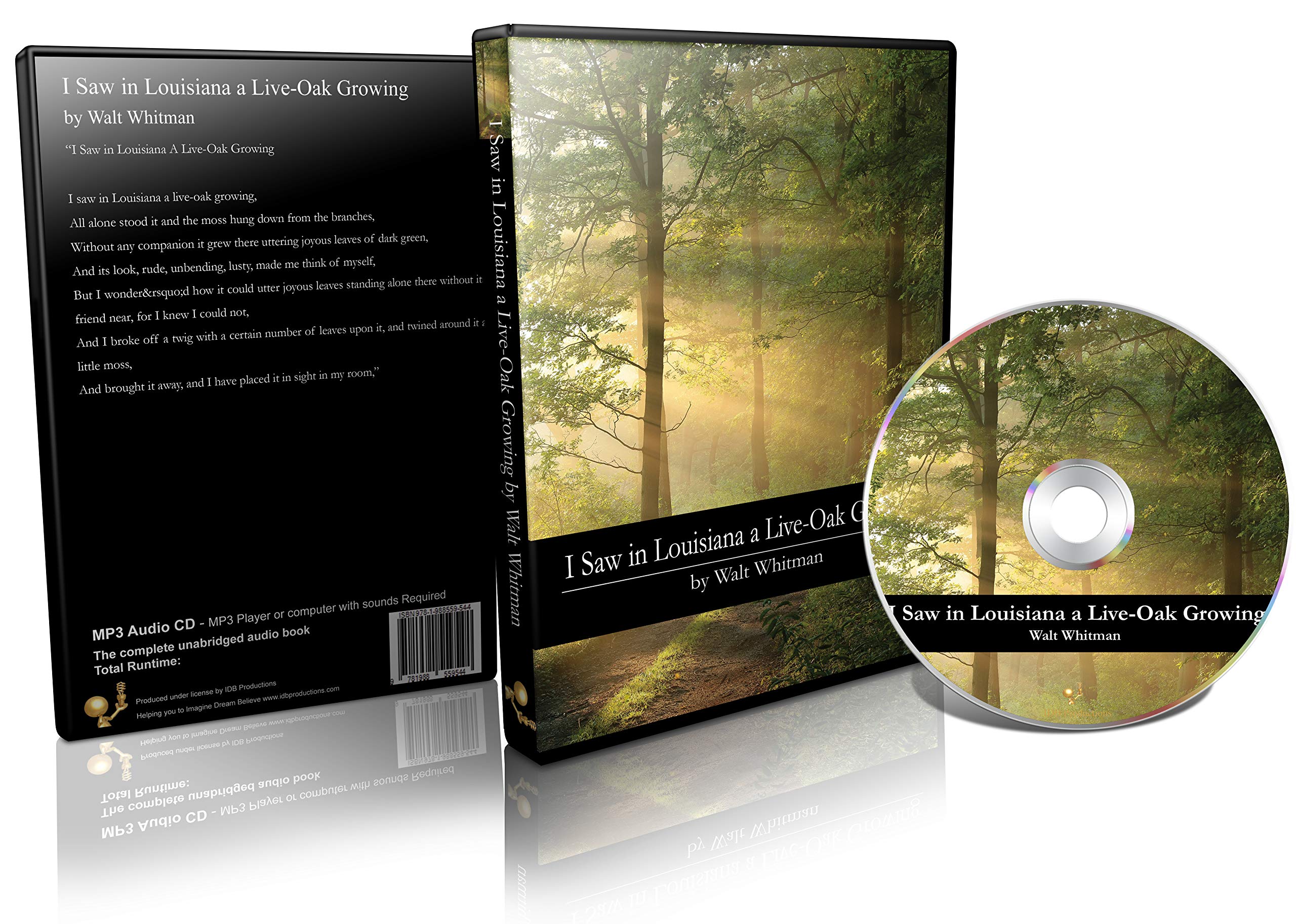 I Saw in Louisiana a Live-Oak Growing