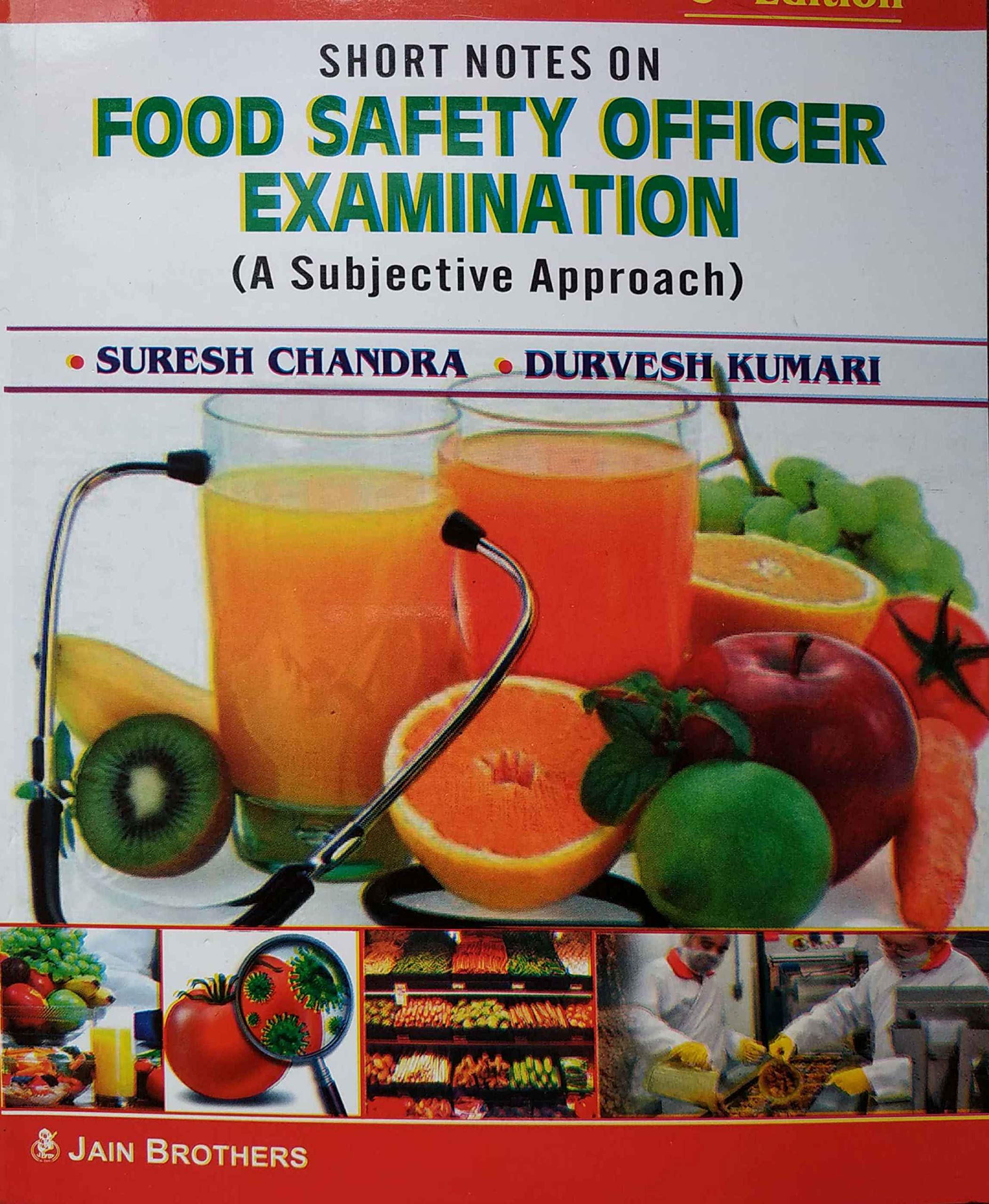 Short Notes on Food Safety Officer Examination - A Subjective Approach
