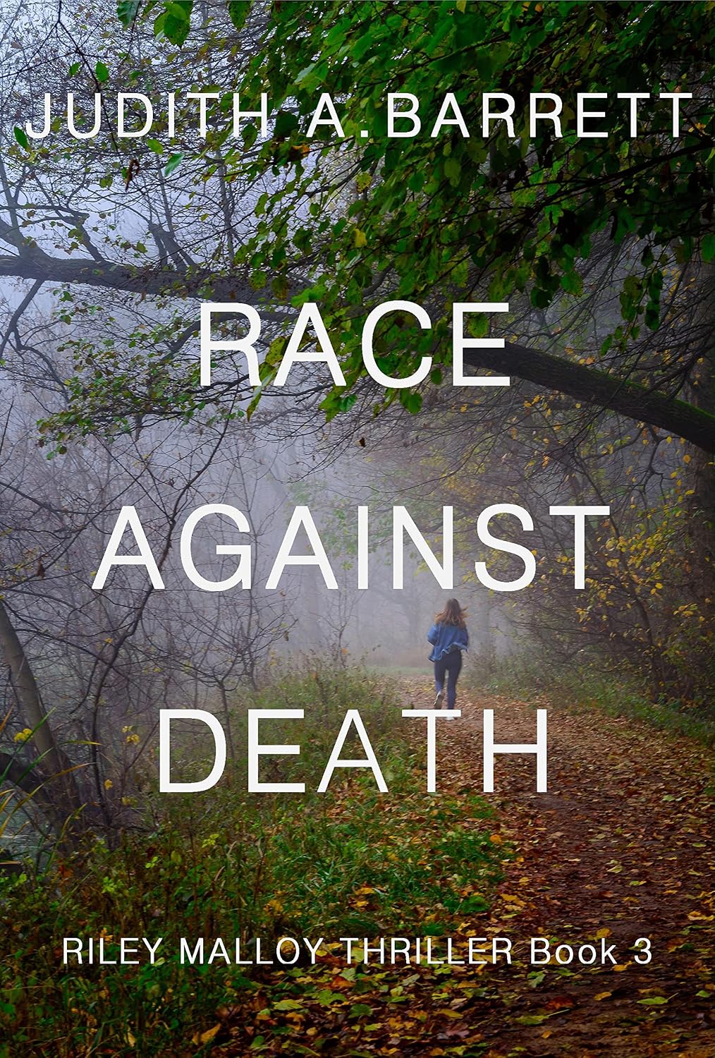 RACE AGAINST DEATH (RILEY MALLOY MYSTERY SERIES Book 3)