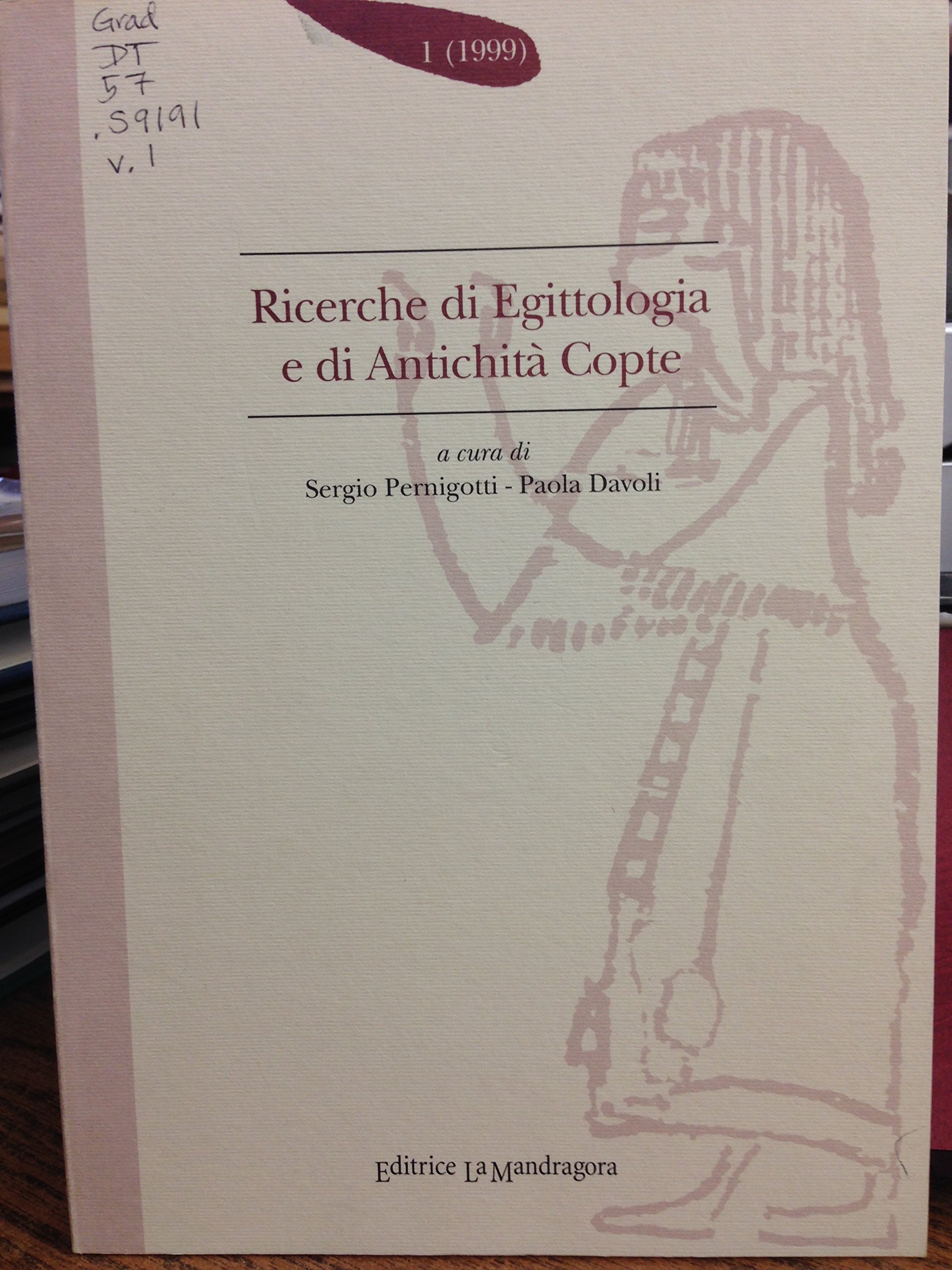 Ricerche di egittologia e di antichità copte
