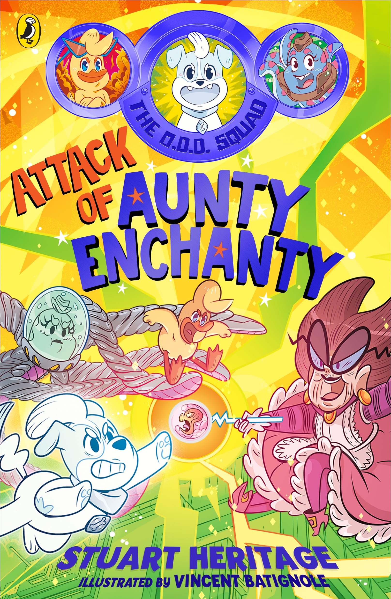 The O.D.D. Squad: Attack of Aunty Enchanty: 2 (The O.D.D. Squad, 2)