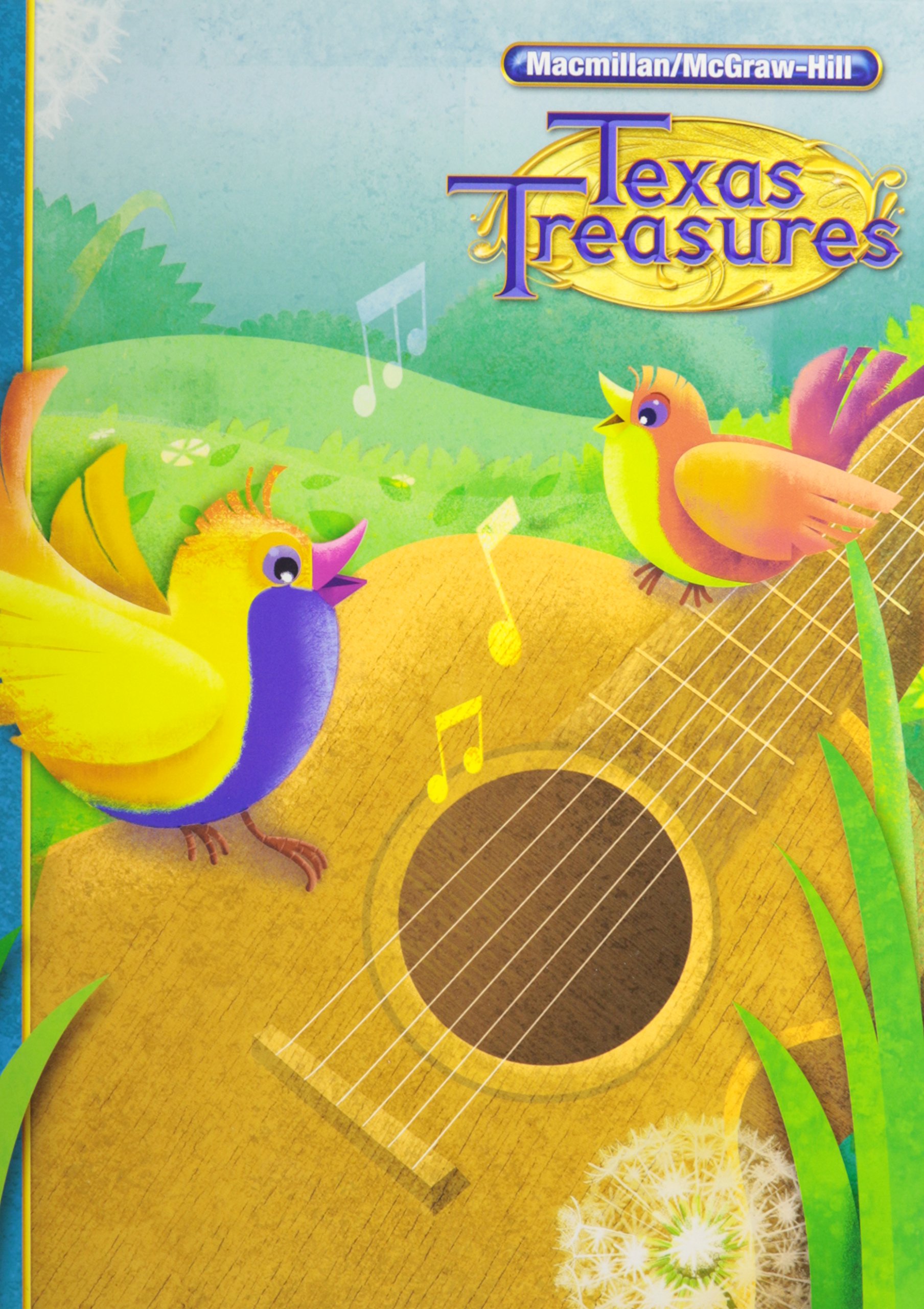 Texas Treasures: A Reading/Language Arts Program: 2.2