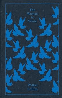 The Woman in White Penguin Clothbound Classics