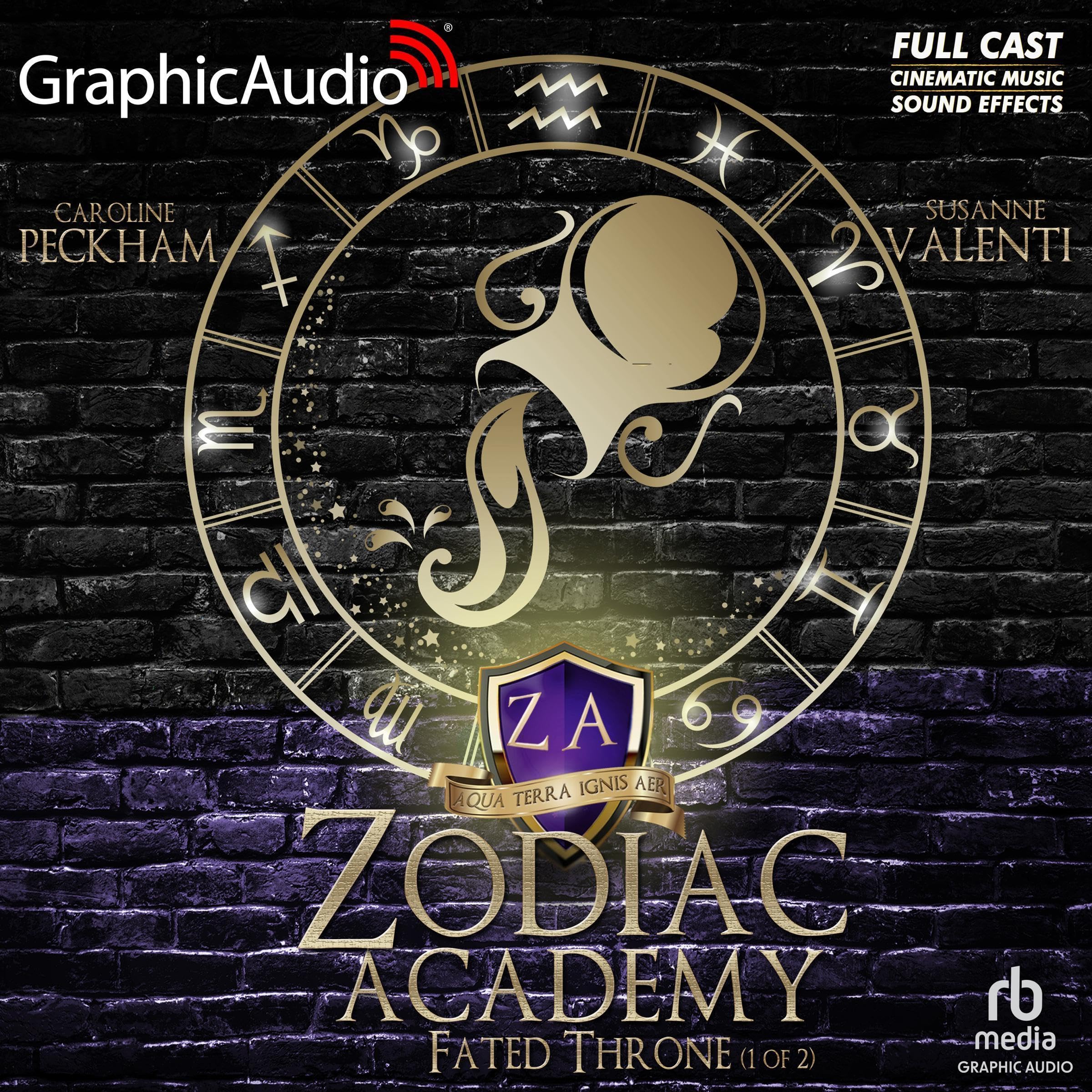 Fated Throne (1 of 2) [Dramatized Adaptation]: Zodiac Academy 6