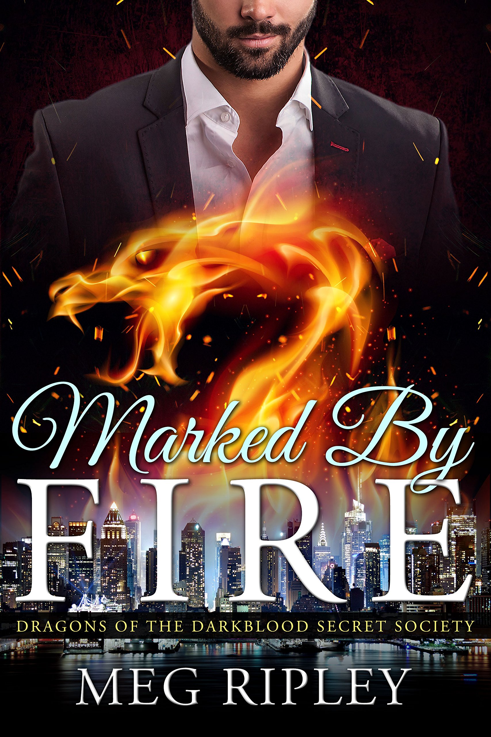 Marked By Fire (Dragons Of The Darkblood Secret Society)