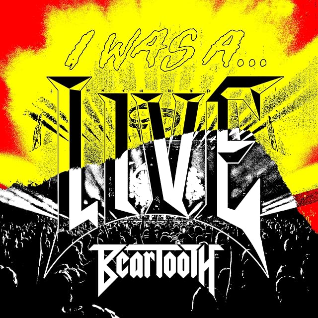 I Was A...Live (Vinil Preto, Edição Limitada) por Beartooth, capa do álbum