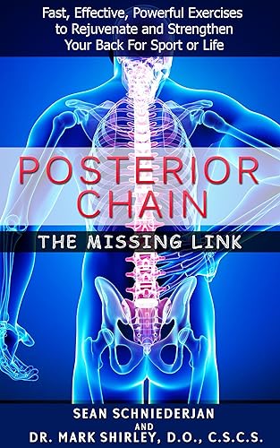 Posterior Chain: The Missing Link