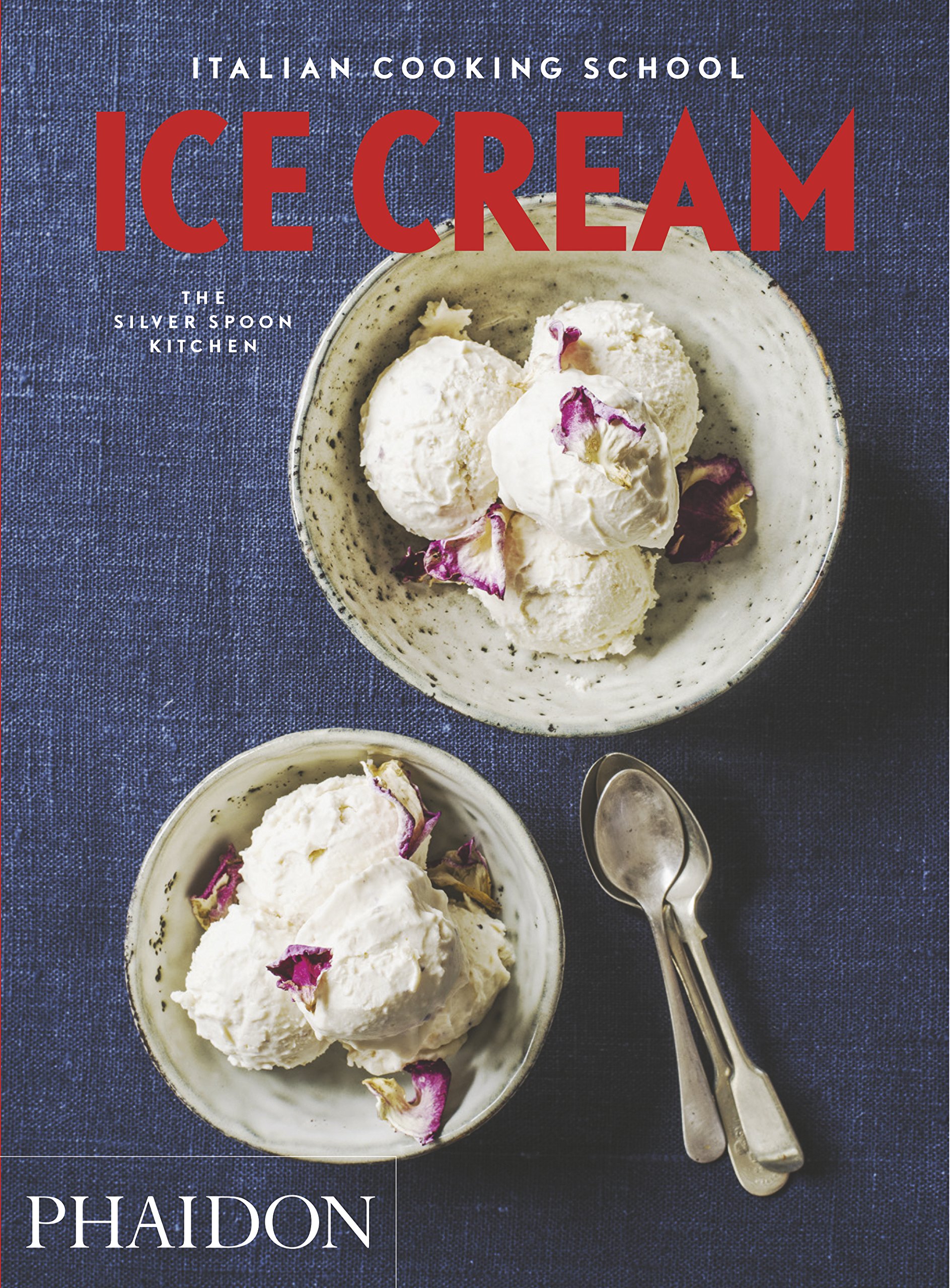 Italian Cooking School: Ice Cream [Lingua inglese]