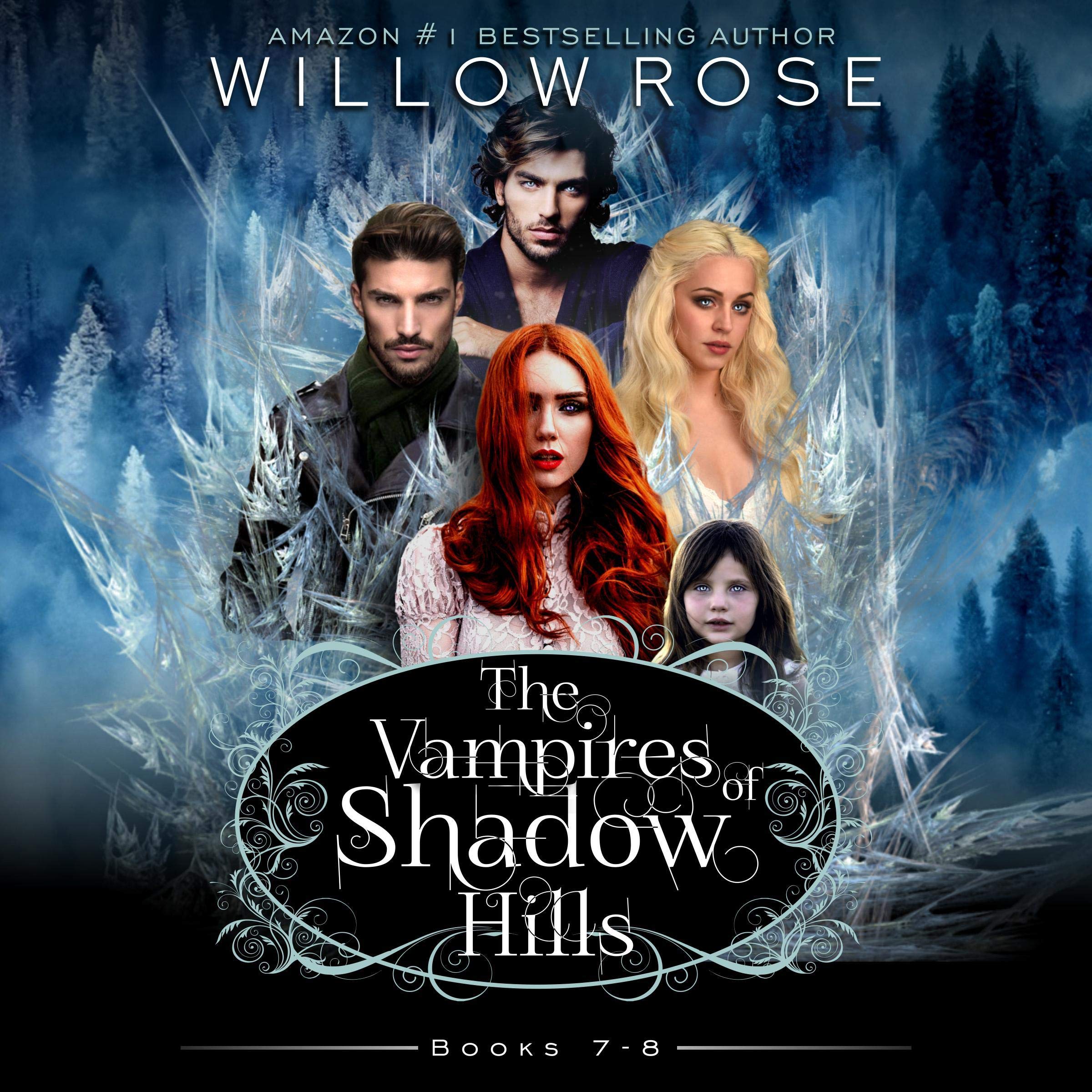 Cover art for The Vampires of Shadow Hills Series: Vol. 7-8